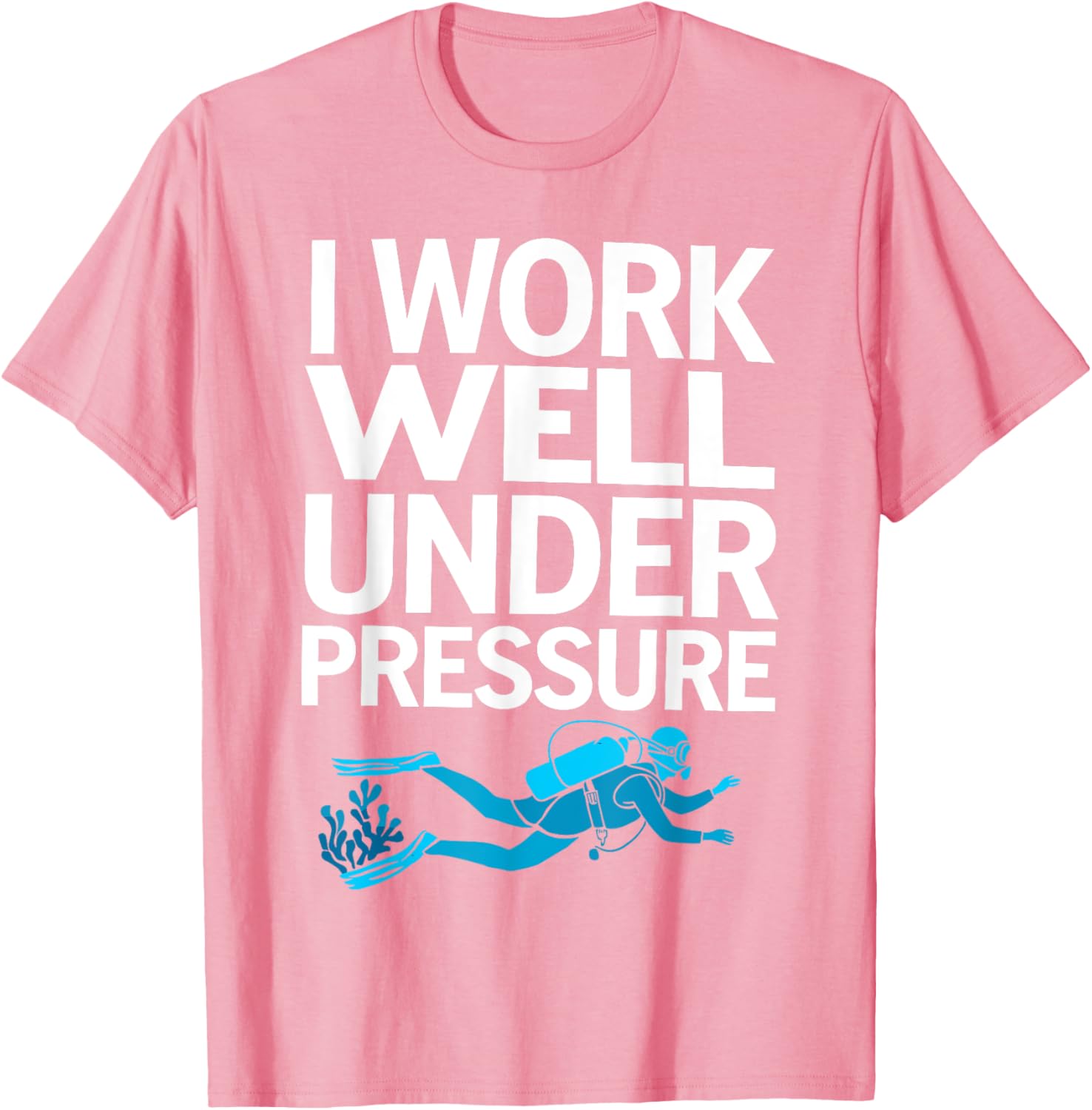 Funny Scuba Diving T-Shirt for Men and Women - Perfect Gift for Divers - 24