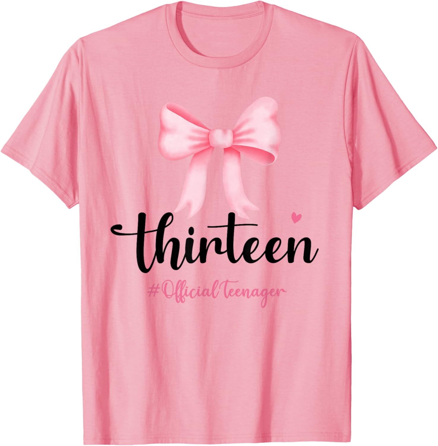 Birthday Girl Pink Coquette Bow T-Shirt for Trendy 13 Year Olds - 1