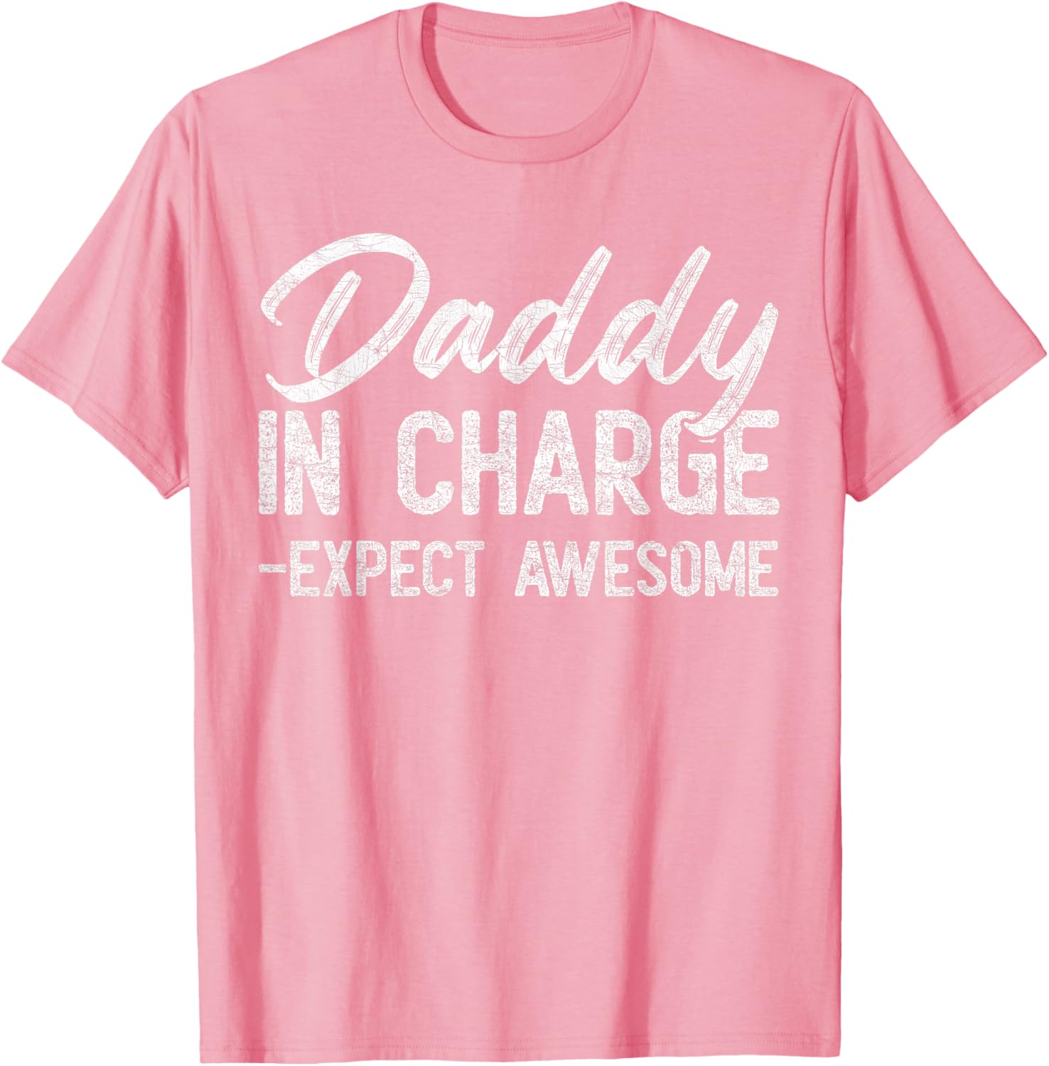Vintage Daddy In Charge Expect Awesome Father's Day T-Shirt for Dads - 2