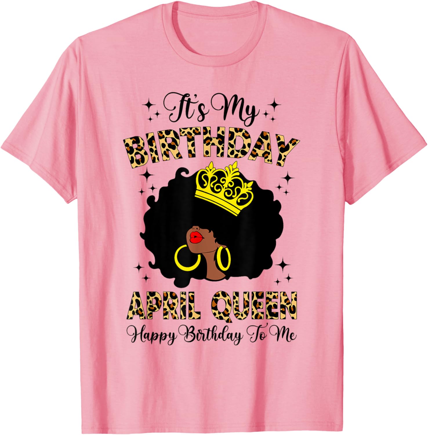 April Black Queen Birthday T-Shirt for Women with Leopard Print Afro Design - 1
