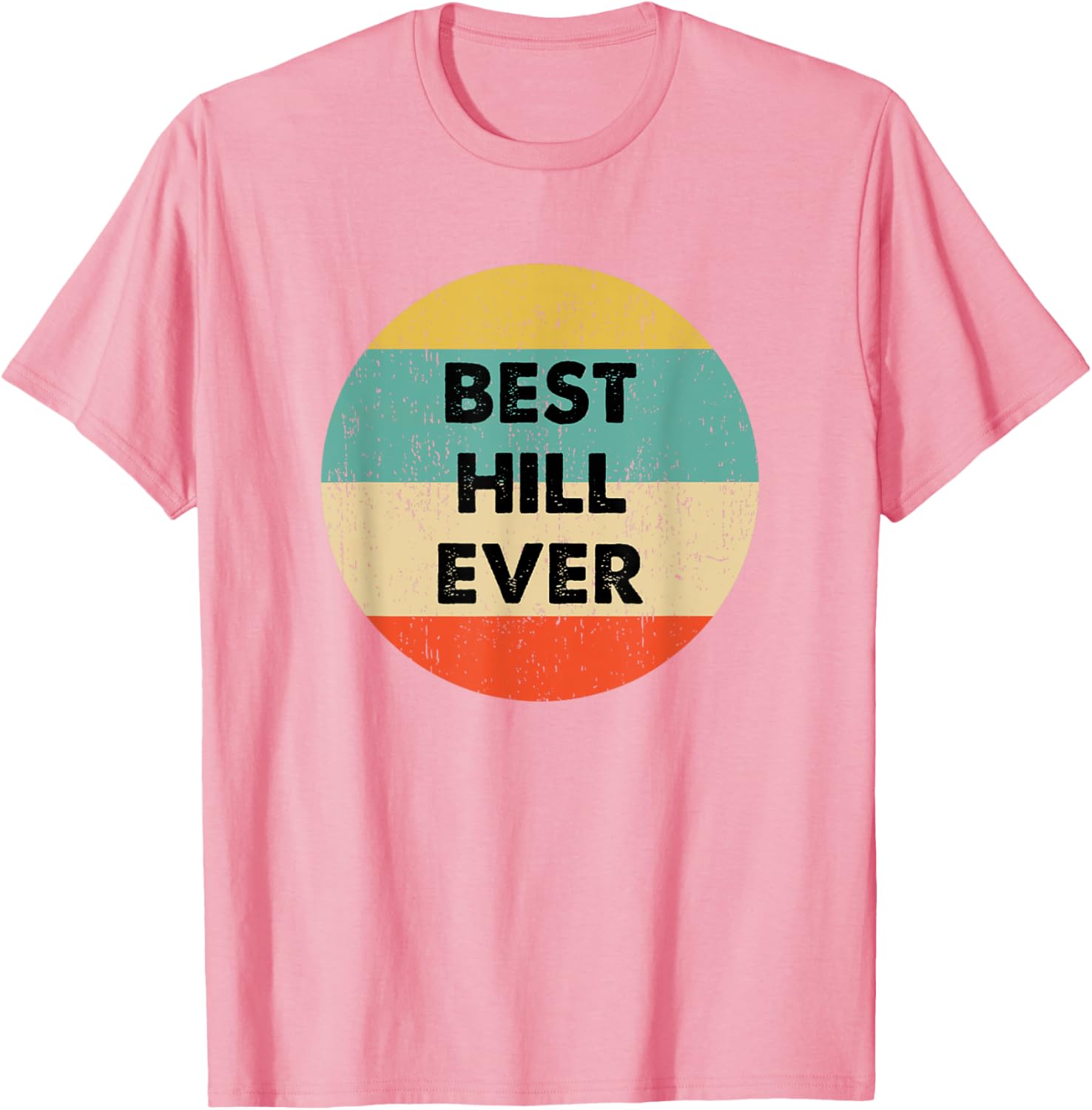 Hill Name T-Shirt for Outdoor Lovers - Stylish and Comfortable Apparel - 18