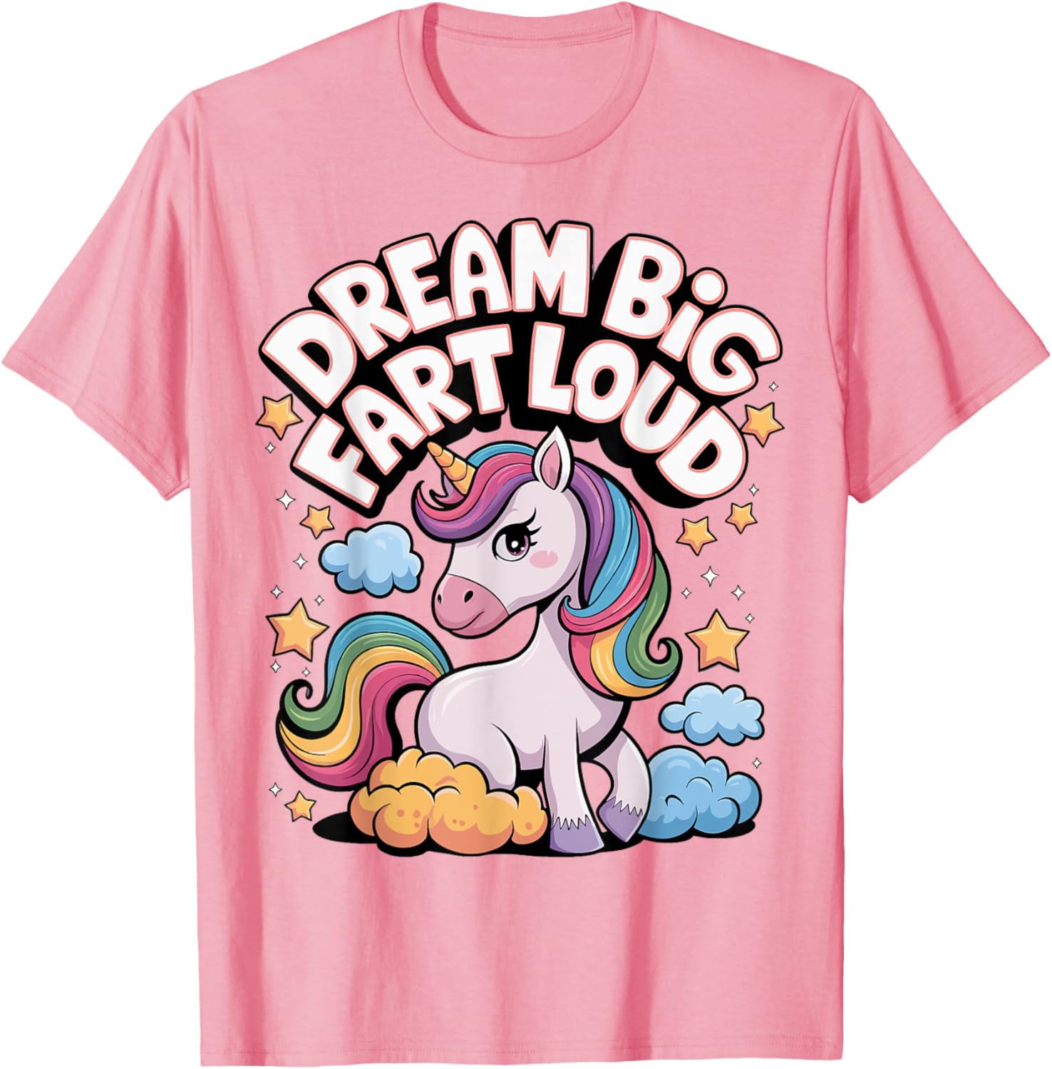 Dream Big Fart Loud T-Shirt for Fun Enthusiasts and Gift Ideas - 27