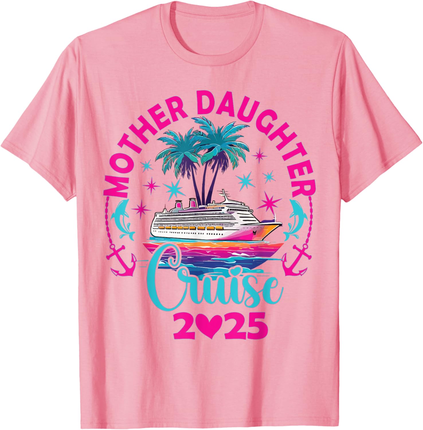 Fun Mom and Daughter Cruise Trip T-Shirt for 2025 Family Vacation - 16