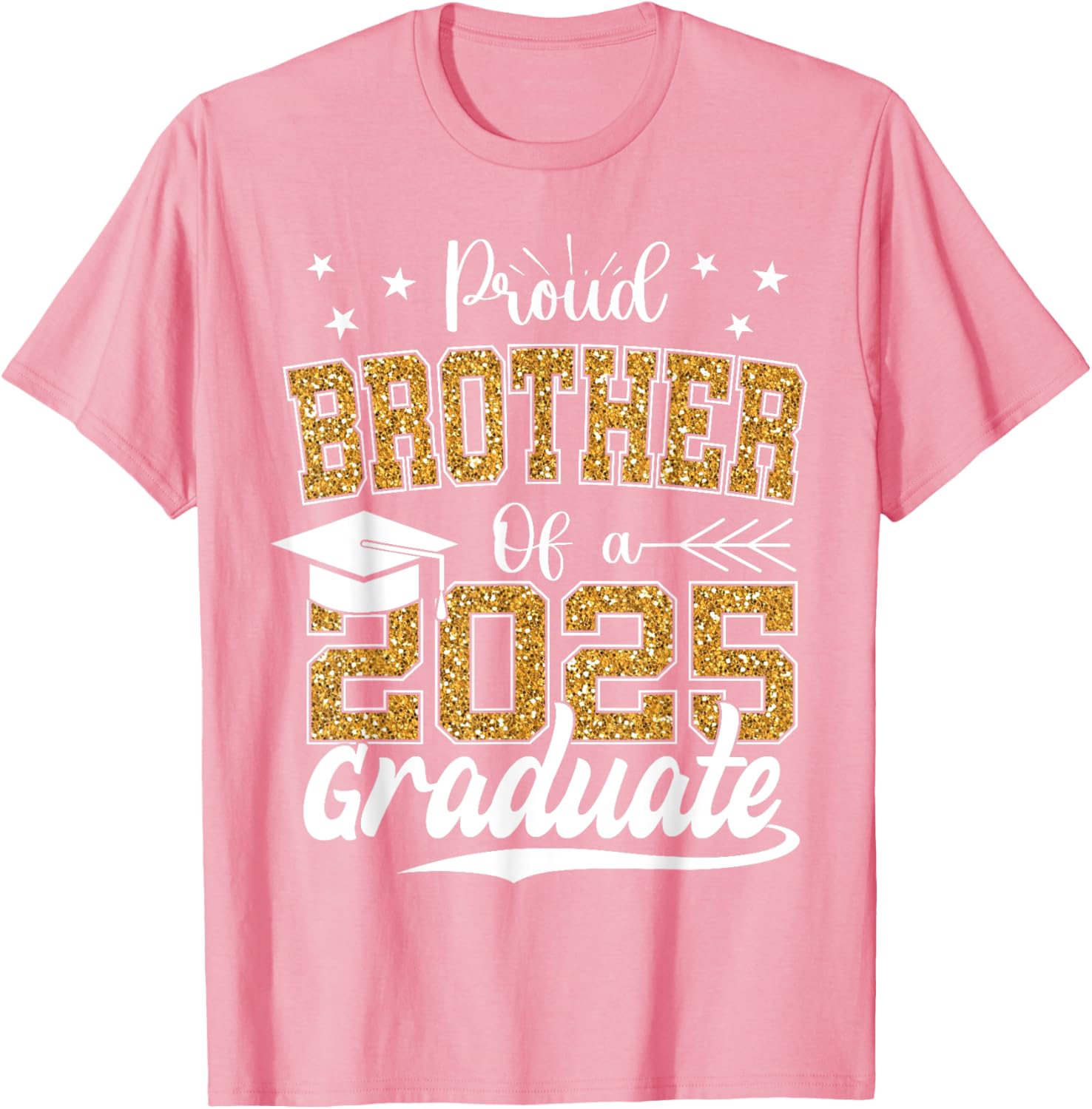 Proud Brother Class of 2025 Graduation T-Shirt for Celebrating Seniors - 15