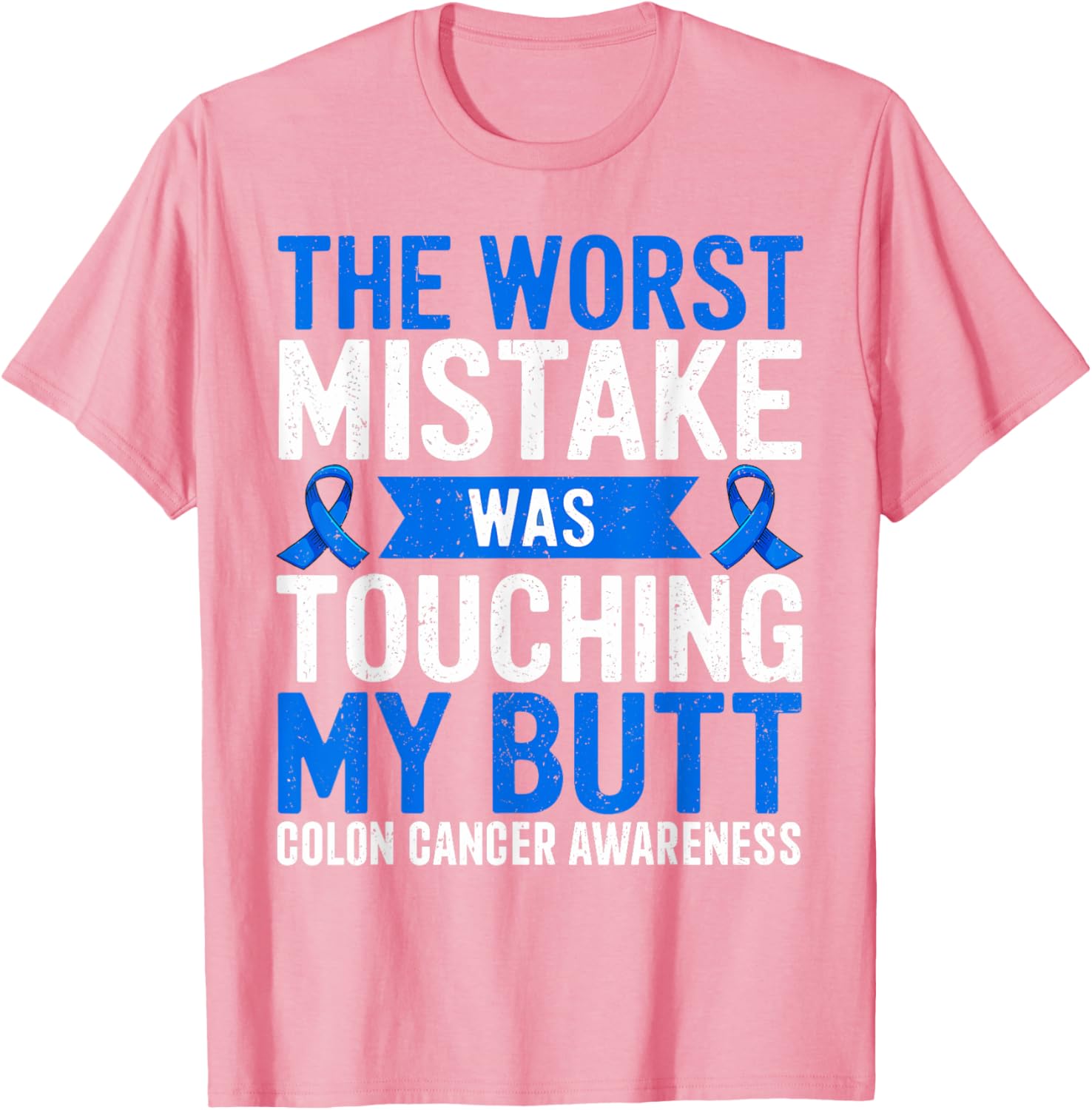 Funny Colon Cancer Awareness T-Shirt for Support and Comfort - 14