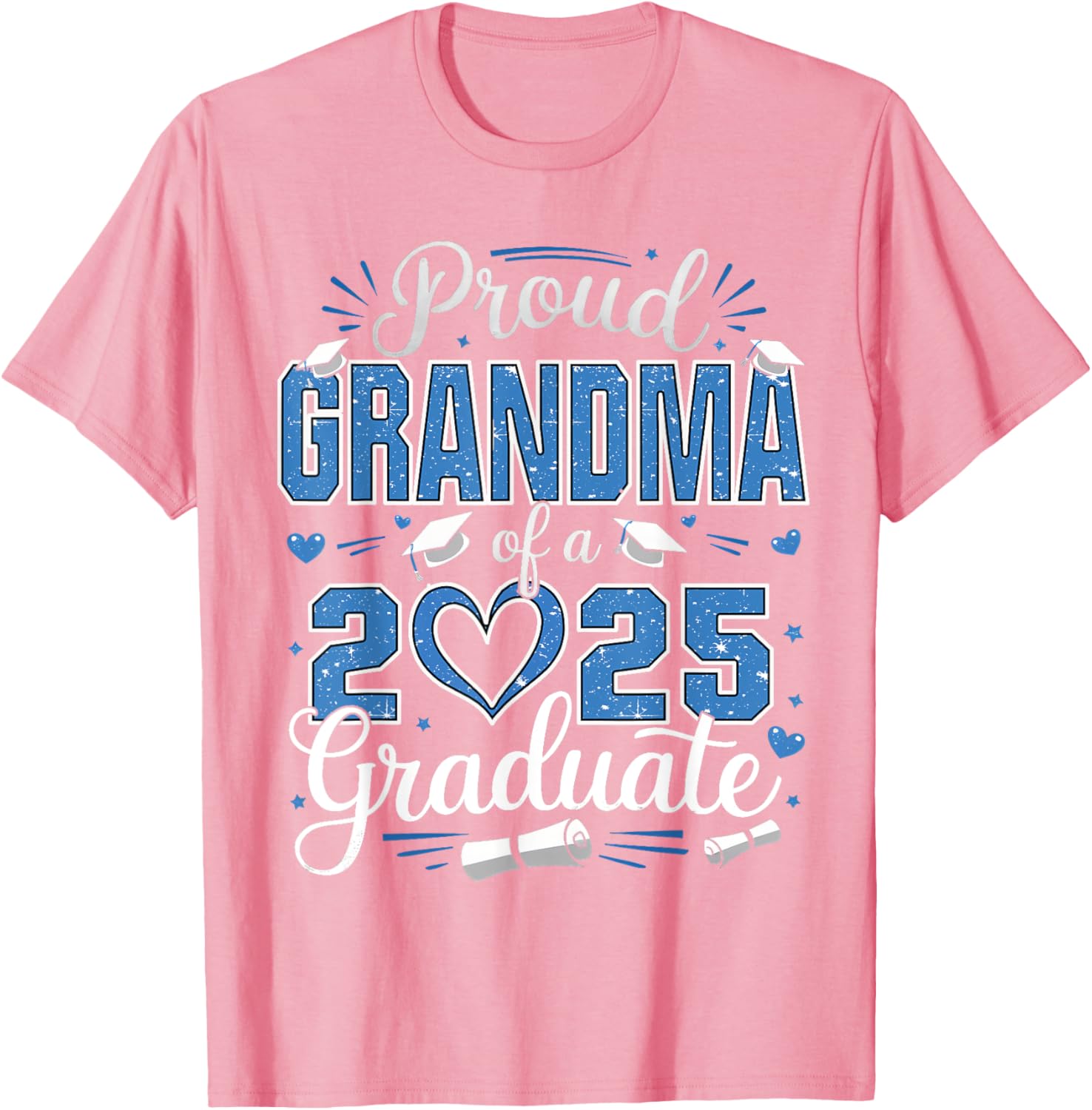 Proud Grandma Of A Class Of 2025 Graduate Senior T-Shirt for Women - 25