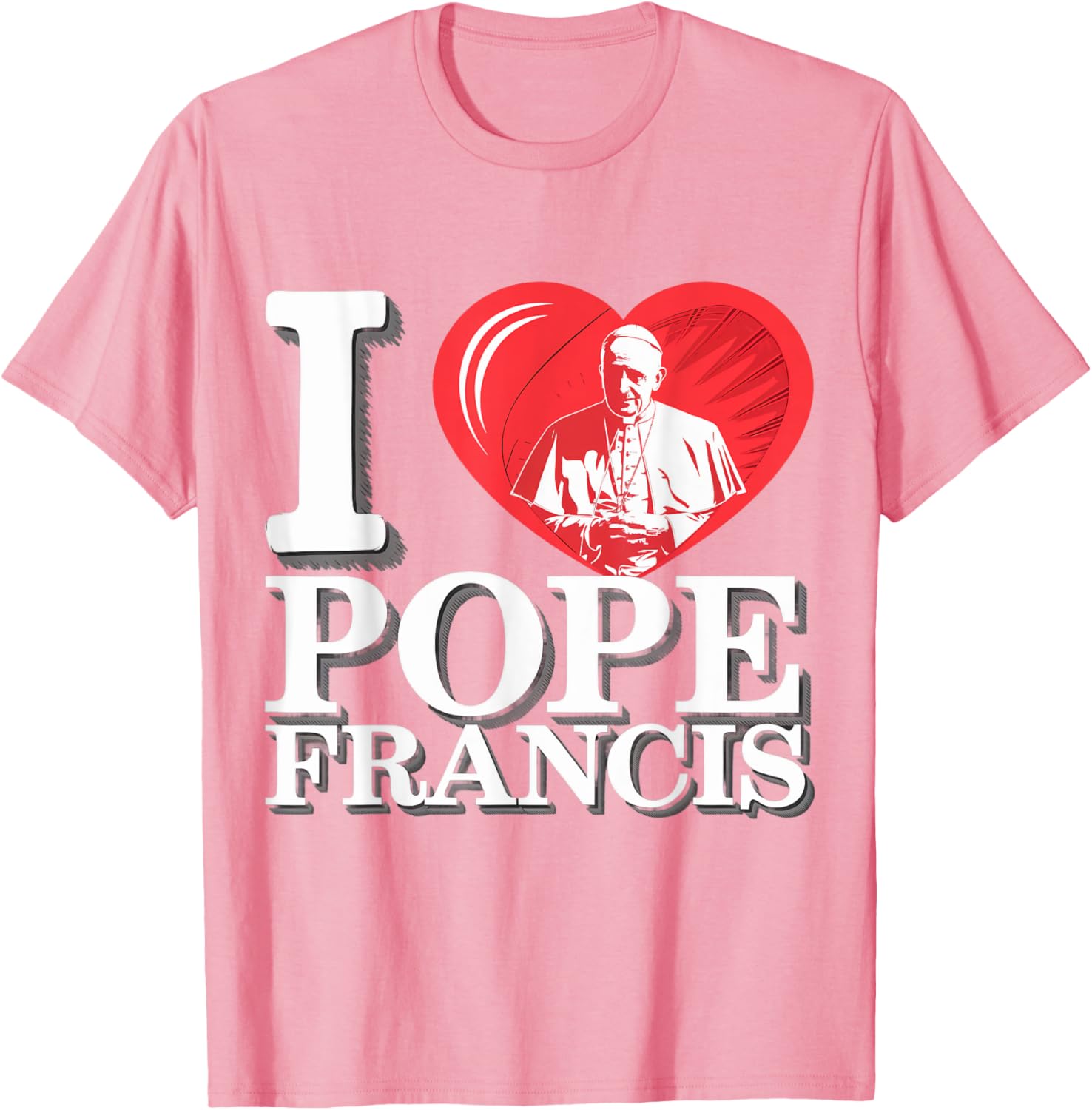 I Heart Pope Francis Dope Catholic Prayers Graphic T-Shirt for Faithful Wear - 13