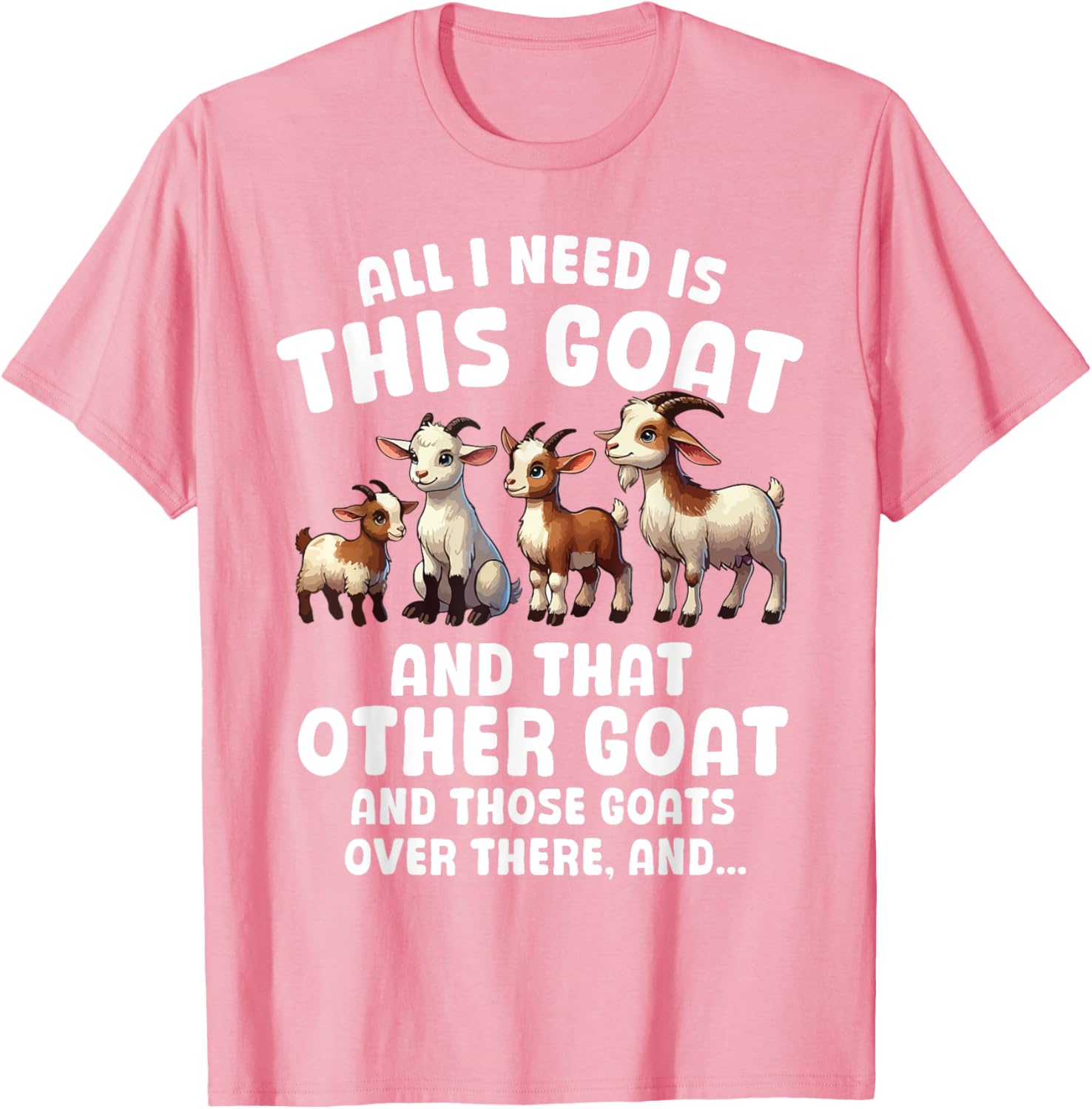 Funny Goat Lover T-Shirt All I Need Is This Cute Farmer Design - 2