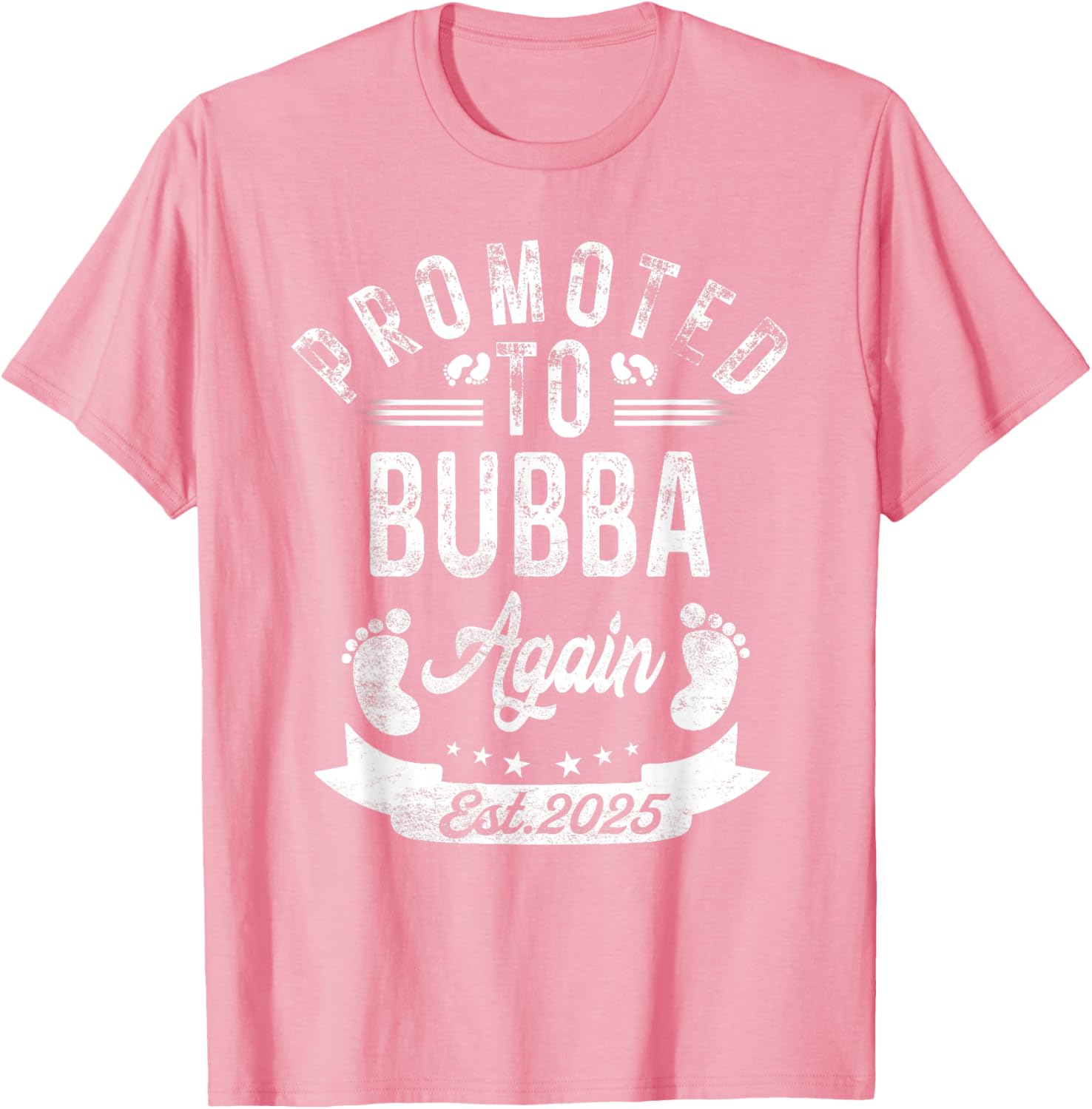 Promoted to Bubba Again EST 2025 Cute Pregnancy Announcement T-Shirt - 2