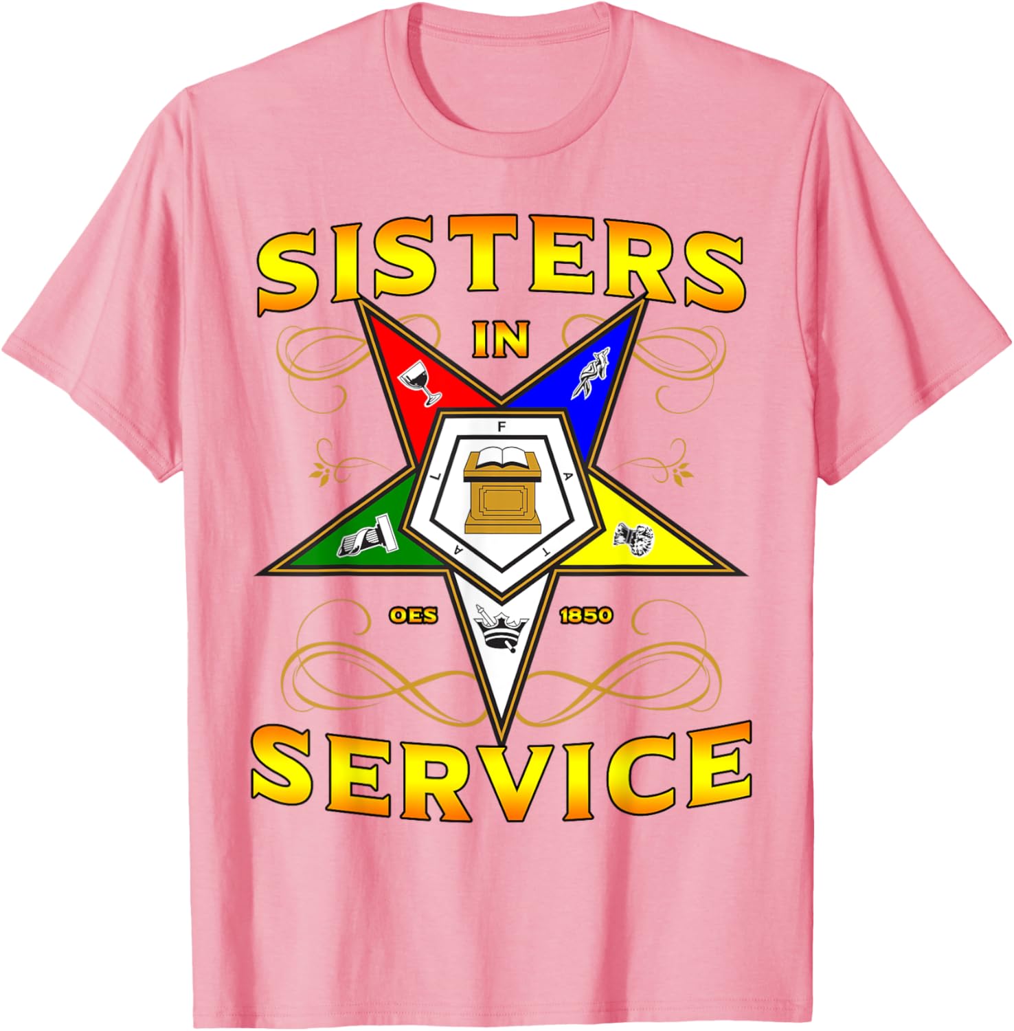 Sisters in Service OES 1850 Order of the Eastern Star T-Shirt for Women - 10