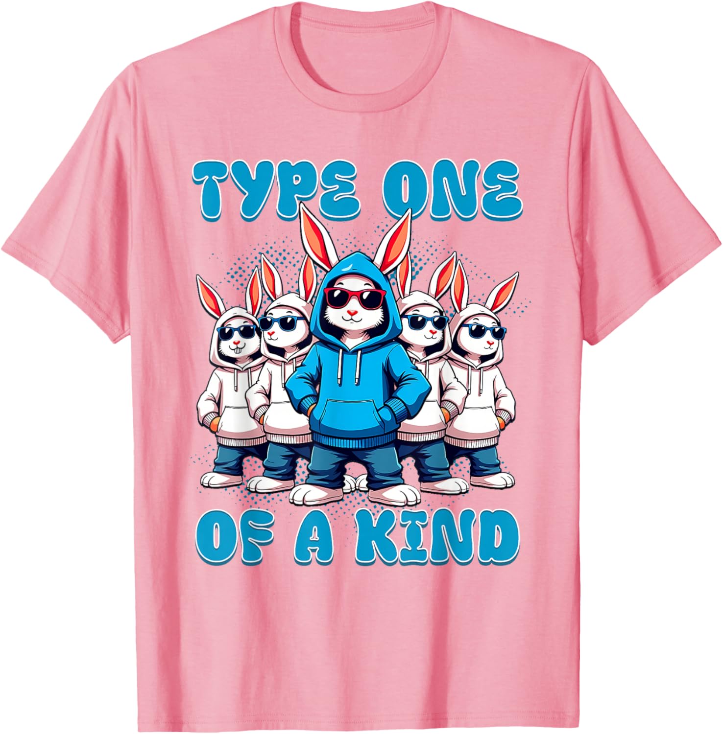 One Of A Kind Type 1 Diabetes Awareness Rabbit T-Shirt for Supporters - 9