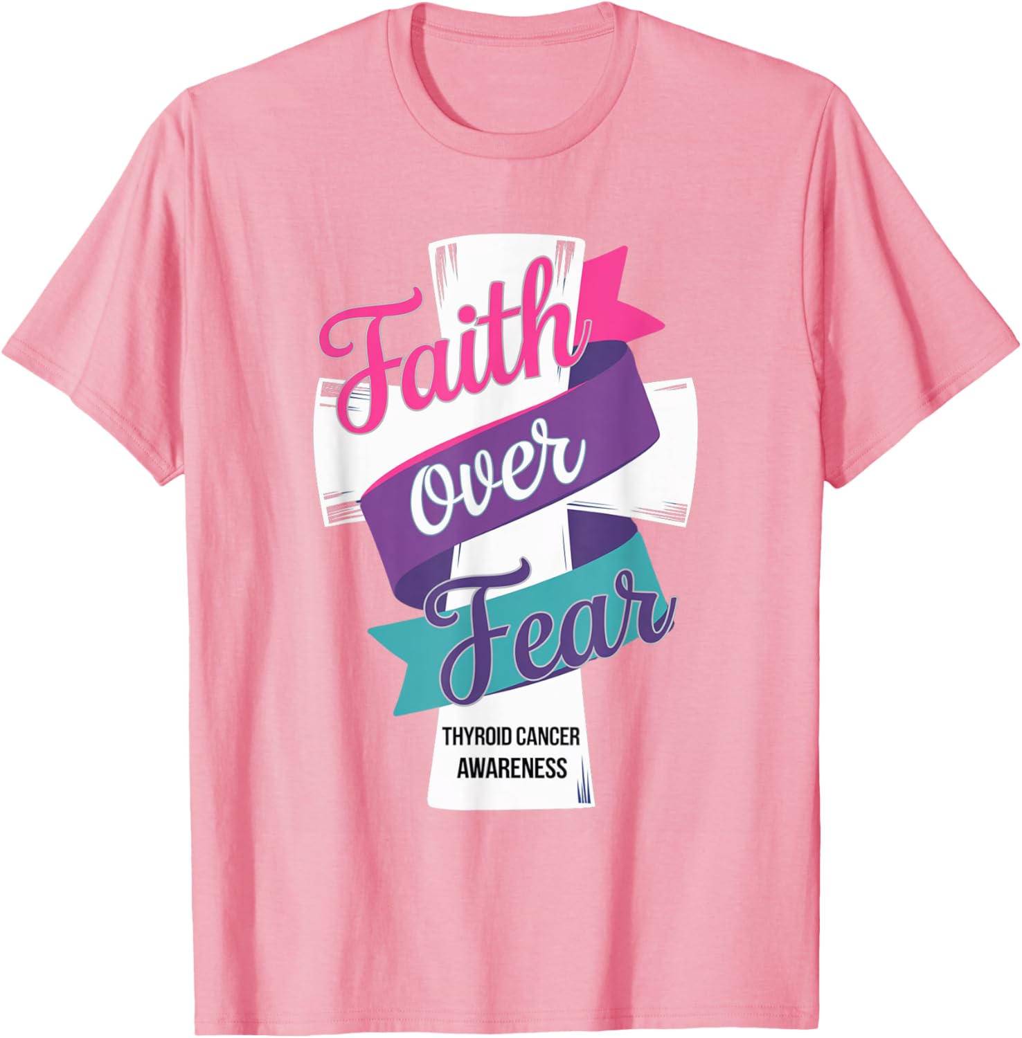 Faith Over Fear Thyroid Cancer Awareness T-Shirt for Hopeful Support - 25