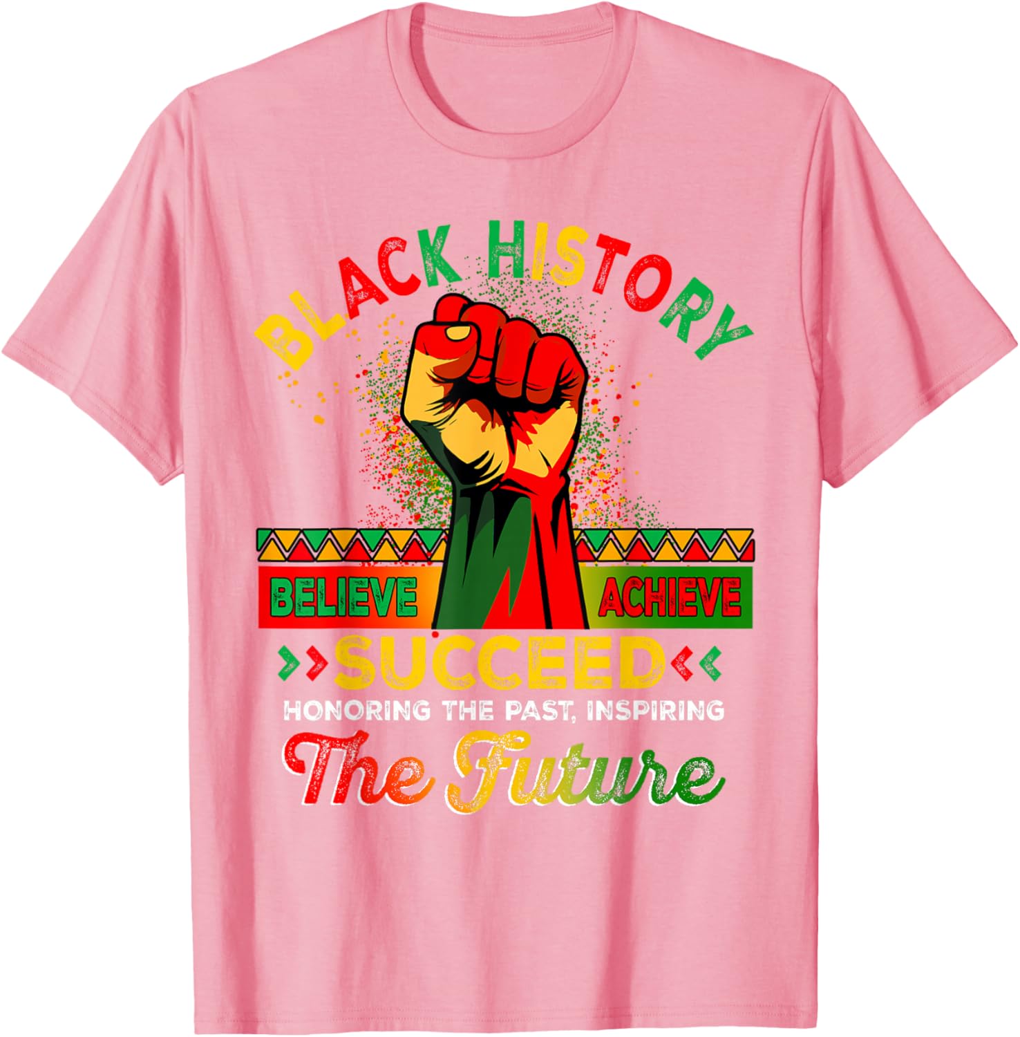 Believe Achieve Succeed African Freedom T-Shirt for Black History Month - 4