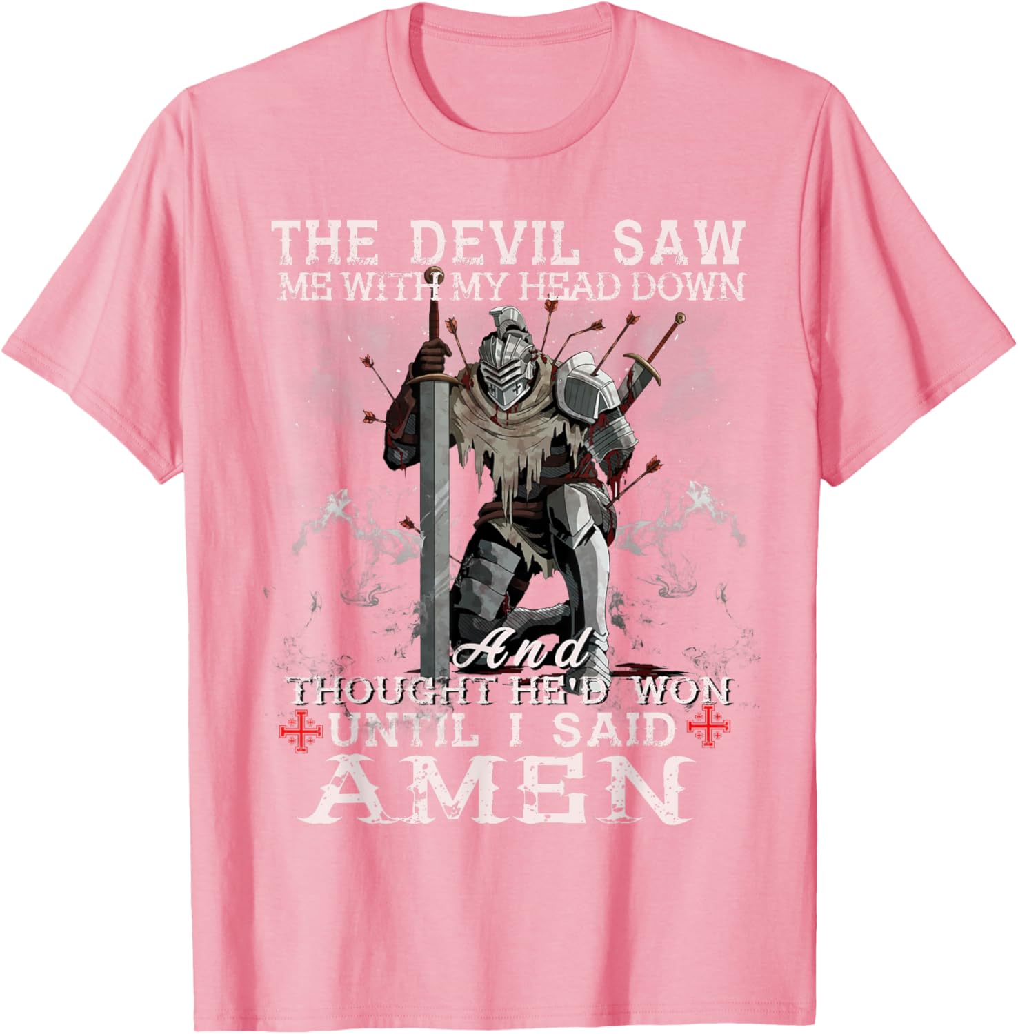 Knight Templar Christian Warrior T-Shirt with Powerful Amen Statement - 11
