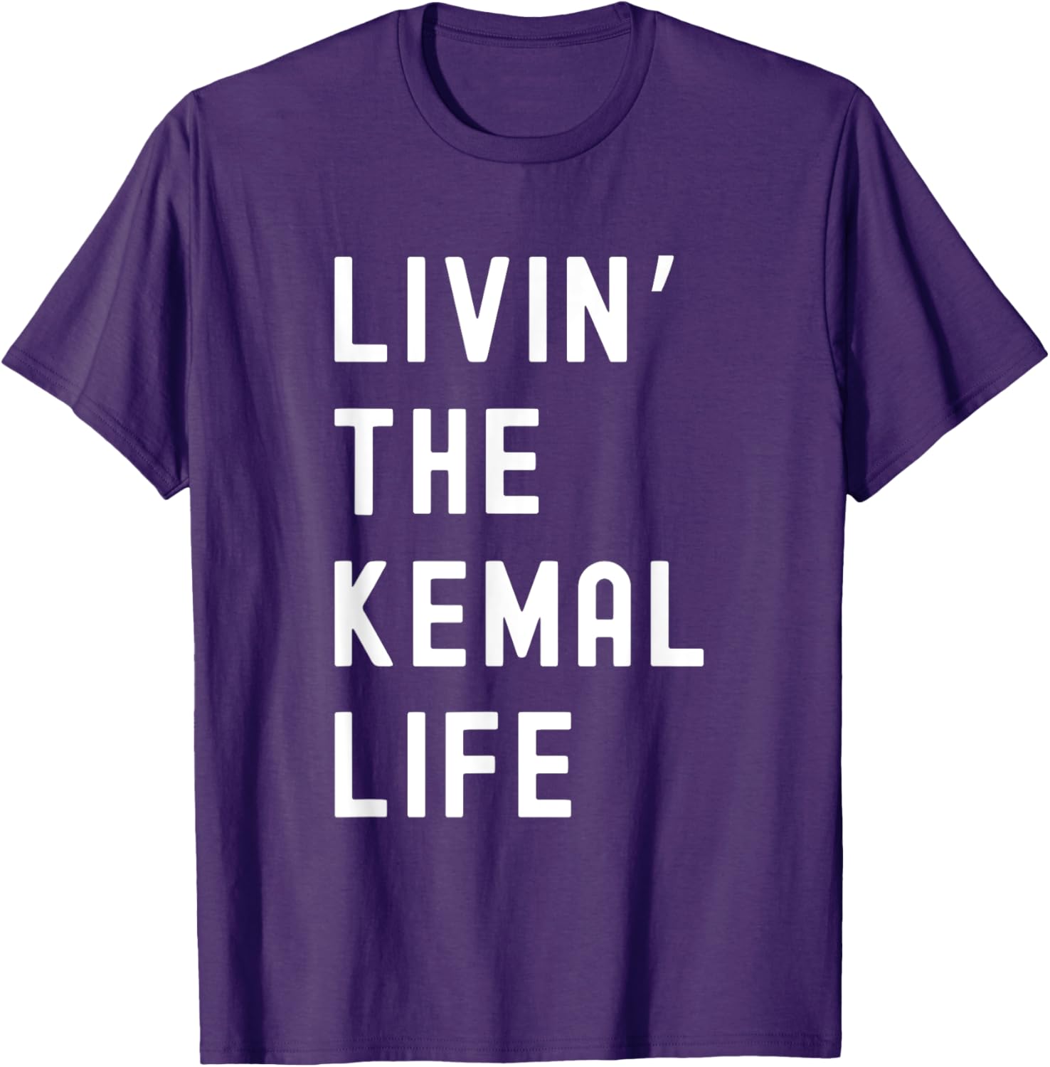 Funny Kemal Living Life T-Shirt for Casual Fun Style and Comfort - 19