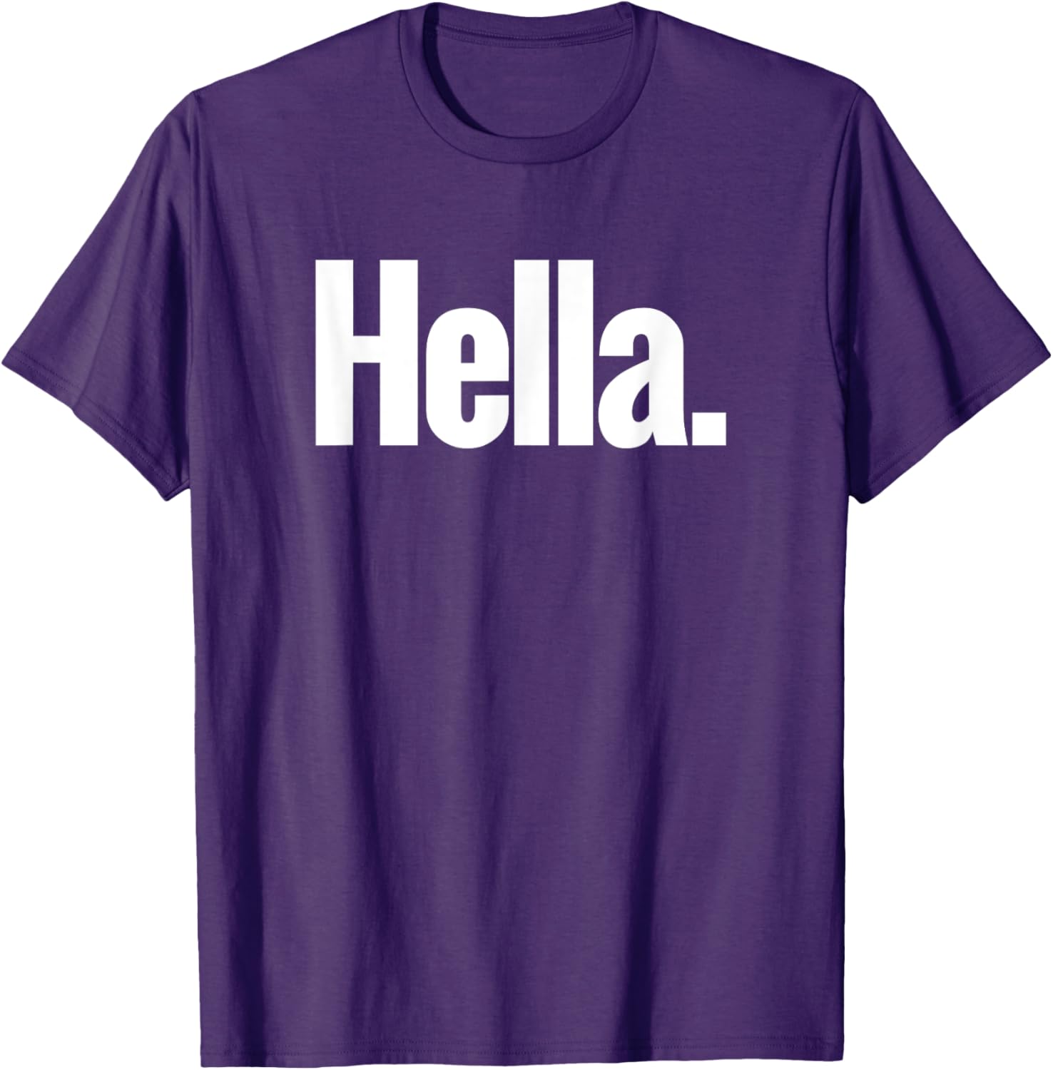 Hella Shirt - Fun Graphic Tee for Casual Style and Comfort - 2