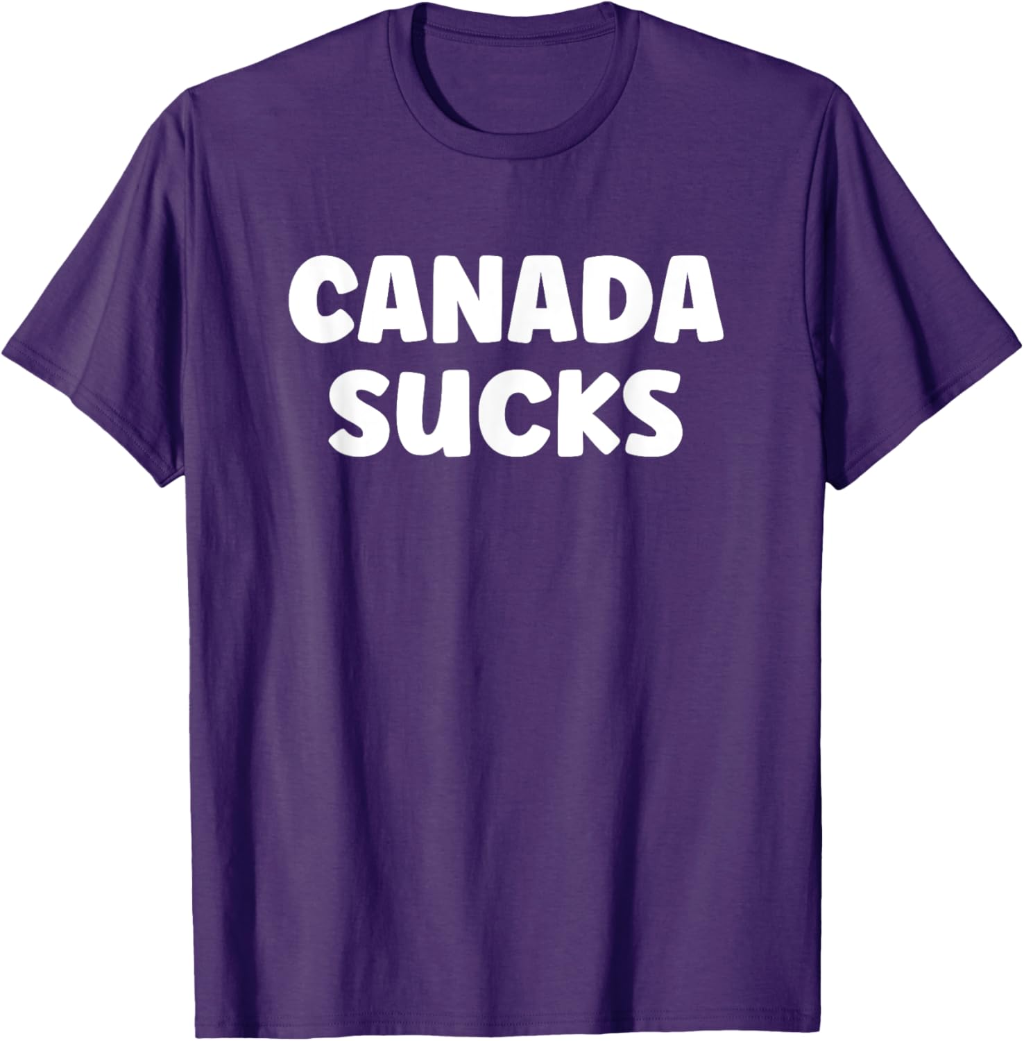 Funny USA Humor T-Shirt - Hilarious Canada Sucks Graphic Tee for Fun - 11