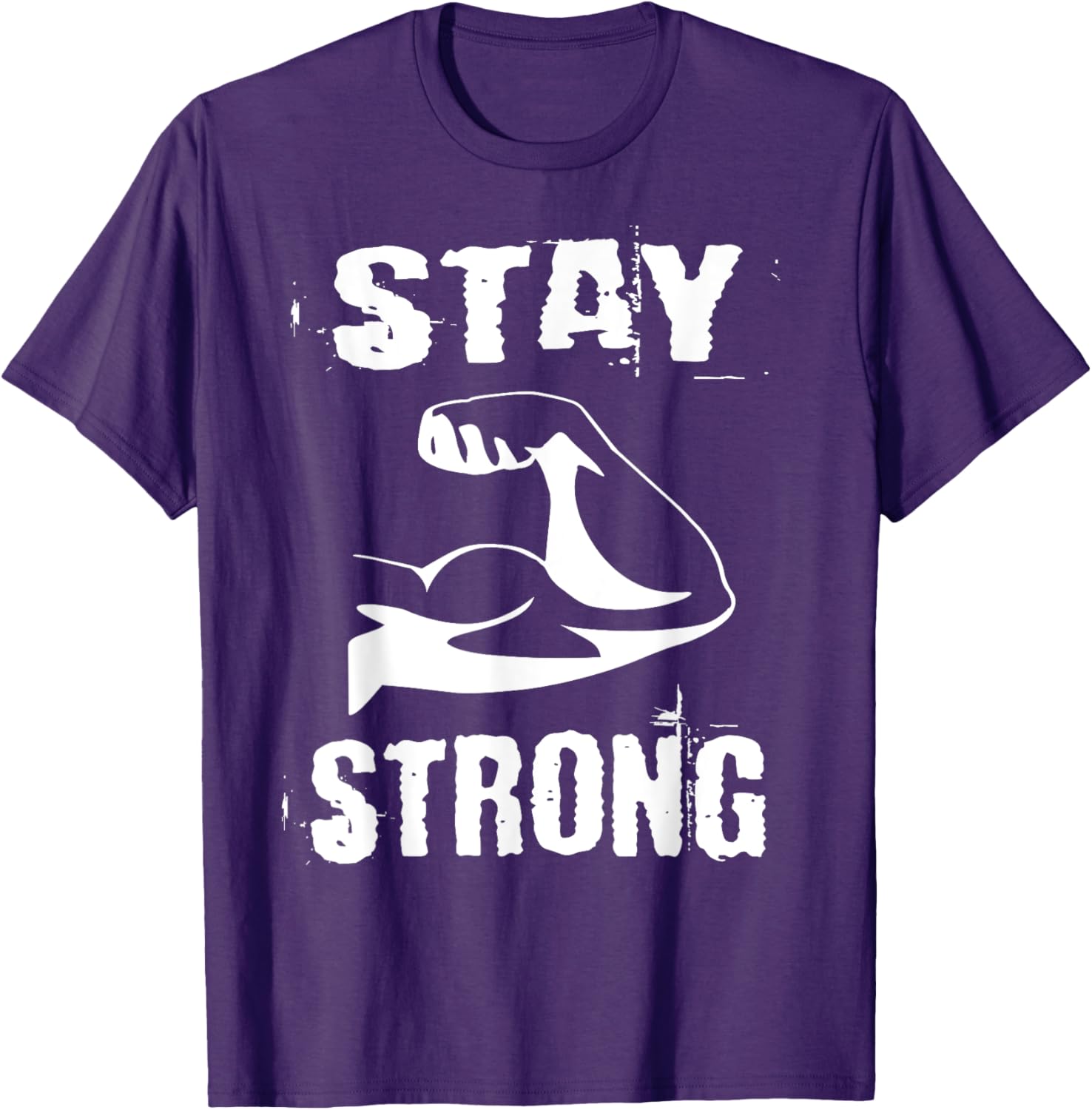 Stay Strong Resistance Training Gym T-Shirt for Fitness Enthusiasts - 27