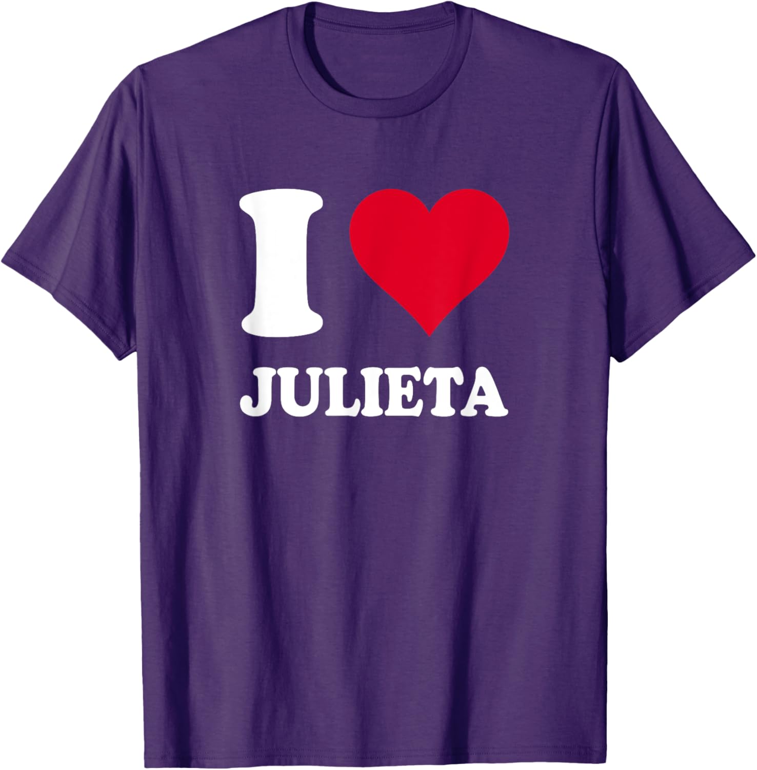 I Love Julieta T-Shirt Cute and Stylish Apparel for Every Occasion - 5