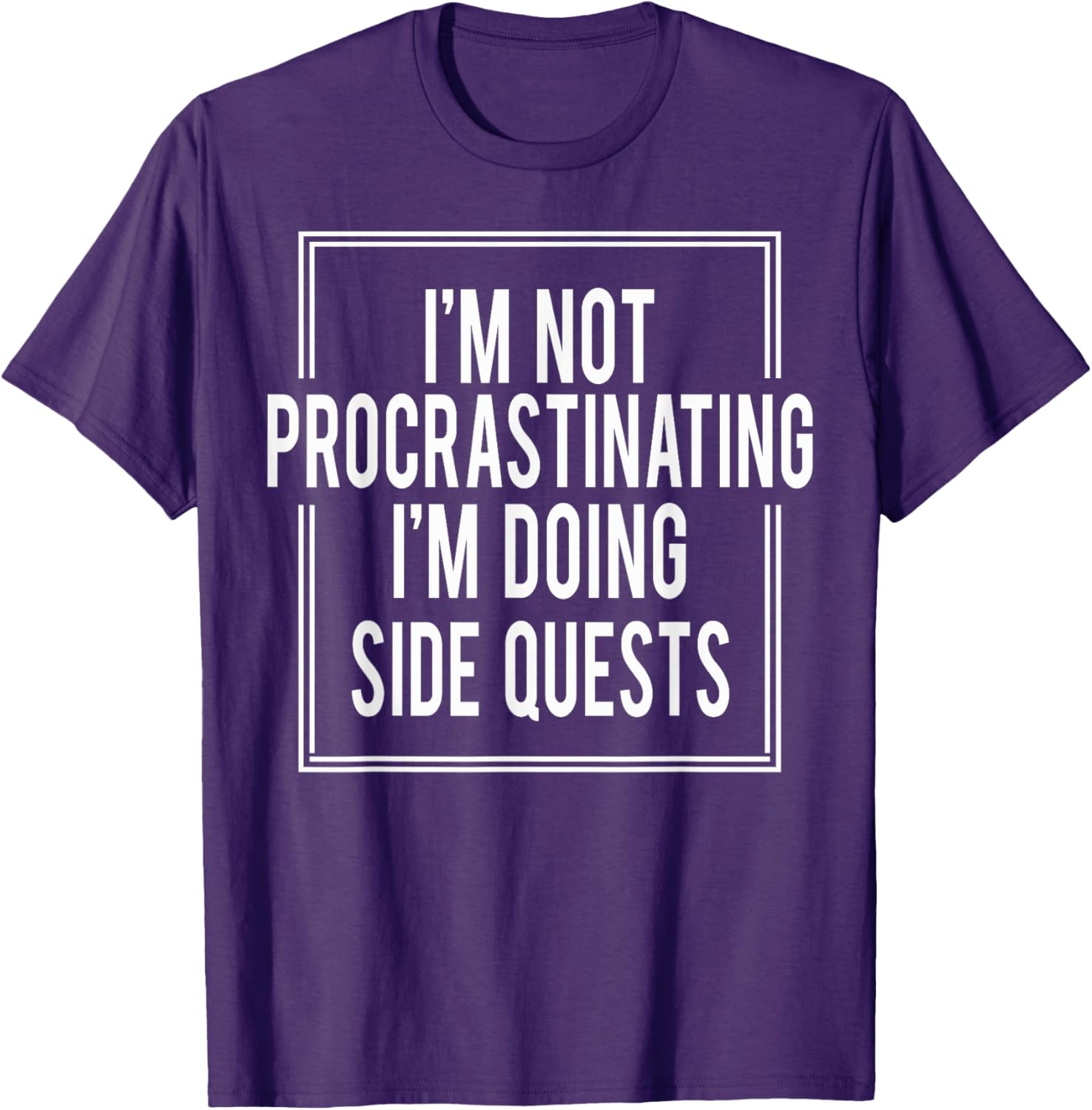 I'm Not Procrastinating I'm Doing Side Quests T-Shirt for Gamers - 7