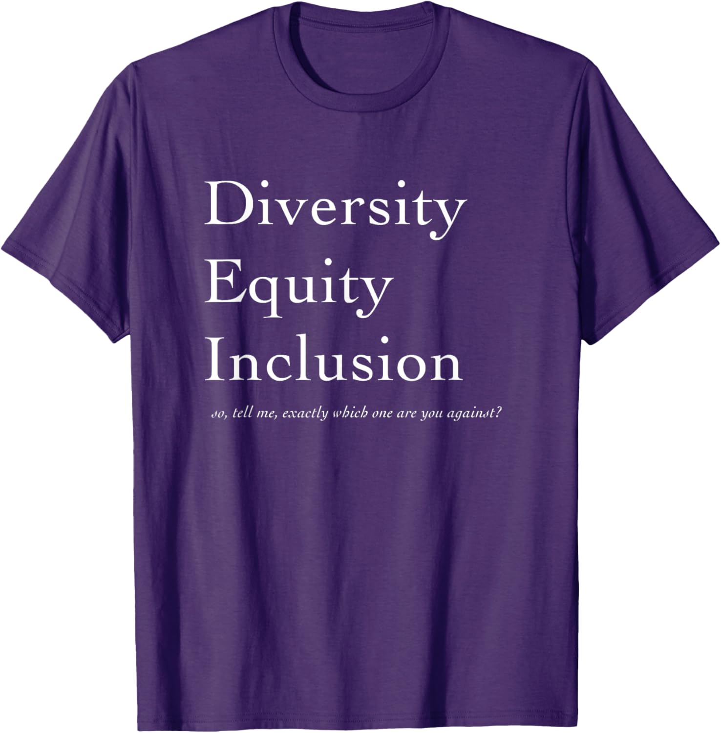 Diversity Equity Inclusion T-Shirt - Stand Up for What Matters! - 4