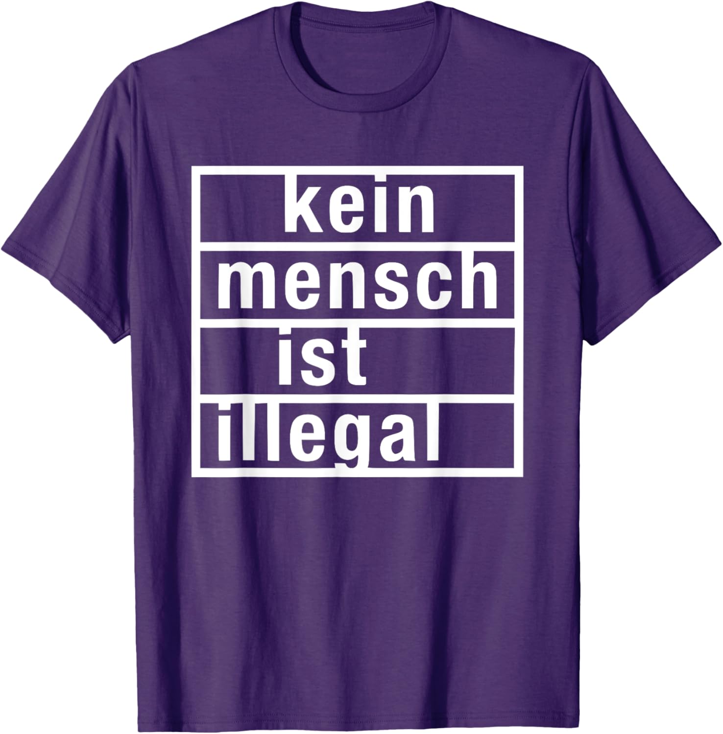 Kein Mensch ist Illegal T-Shirt - Stylish & Bold Statement Tee for All - 2
