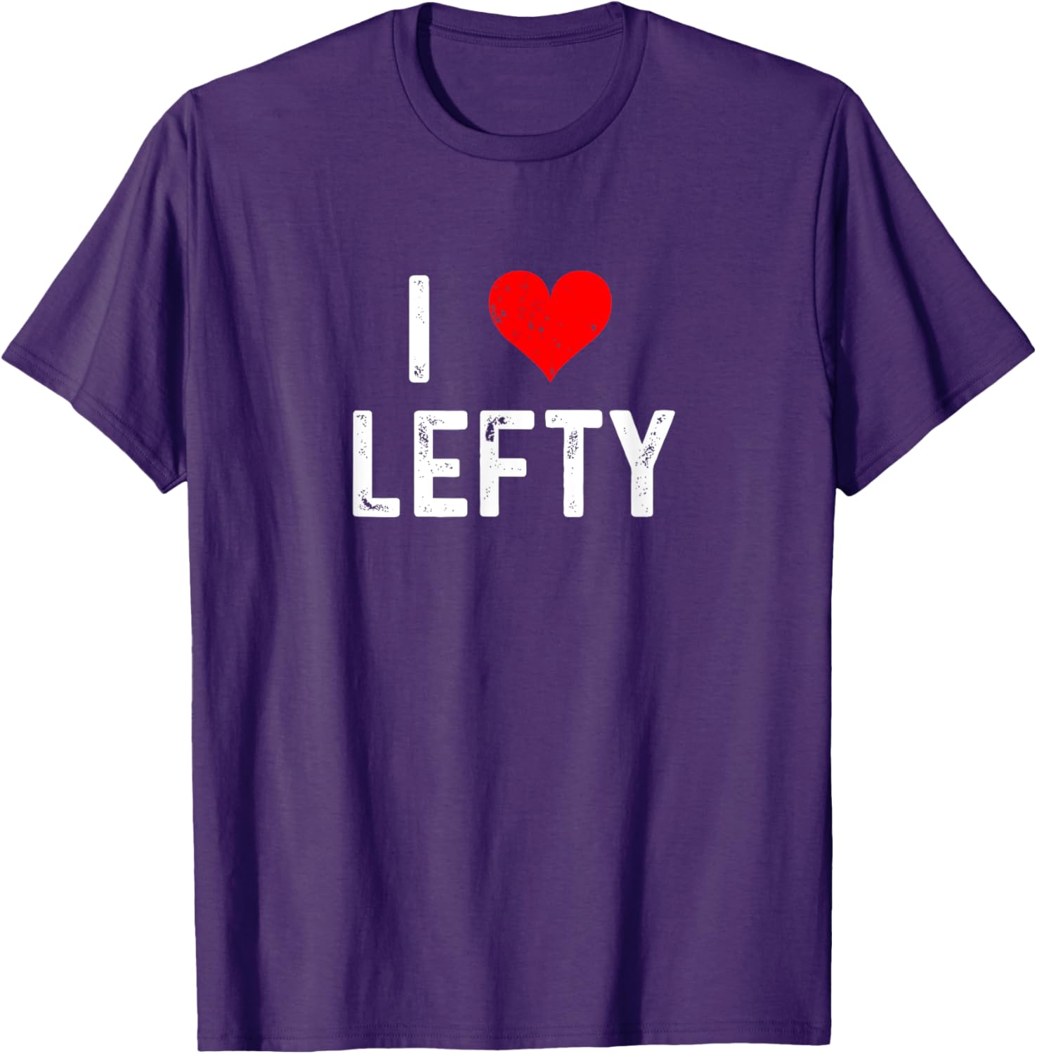 I Love Lefty Distressed Baseball Pitcher T-Shirt for Left-Handed Fans - 13
