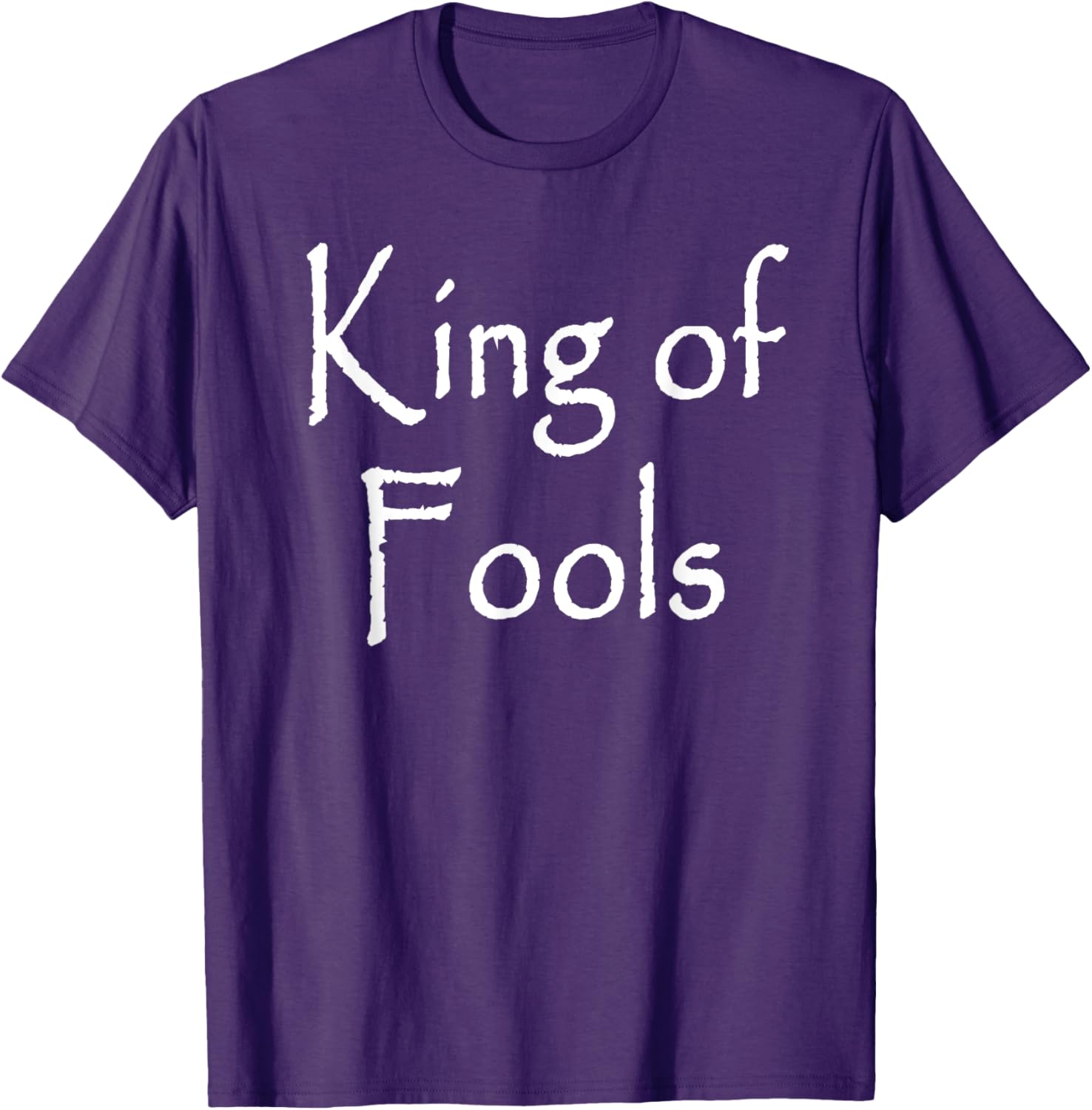 King of Fools T-Shirt - Stylish Apparel for Fun-Loving Souls - 21