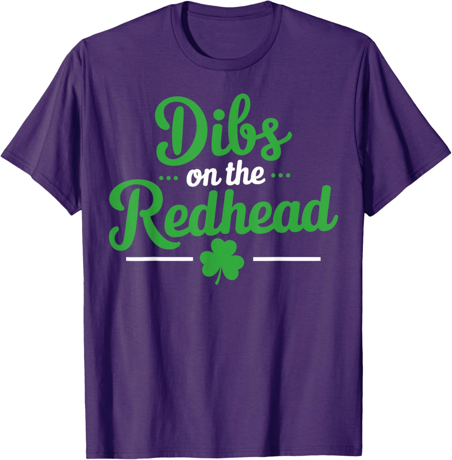 Dibs on the Redhead Funny Irish Shamrock T-Shirt for St. Patrick's Day - 7