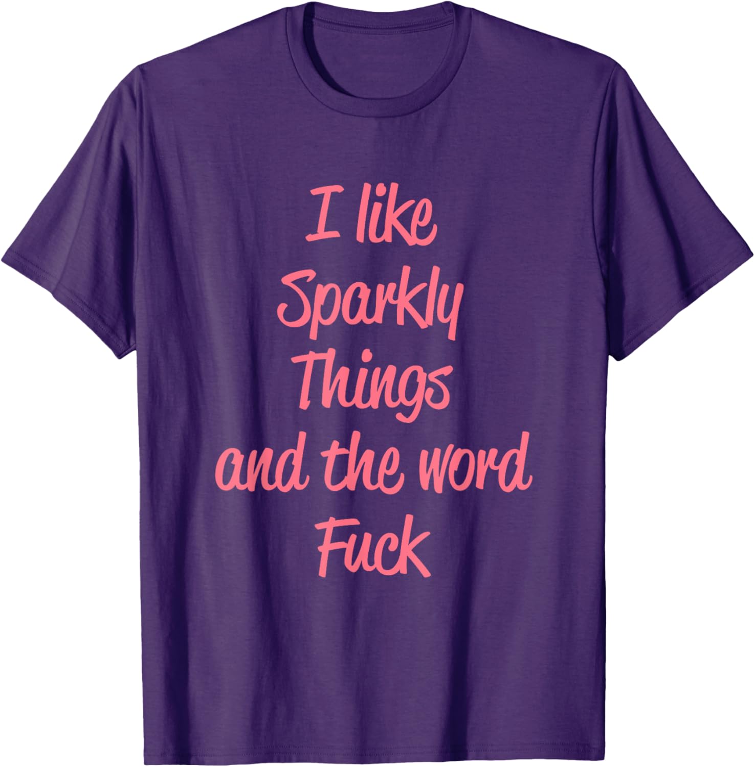 Sparkly Things Design T-Shirt for Fun Fashion Lovers and Trendsetters - 20