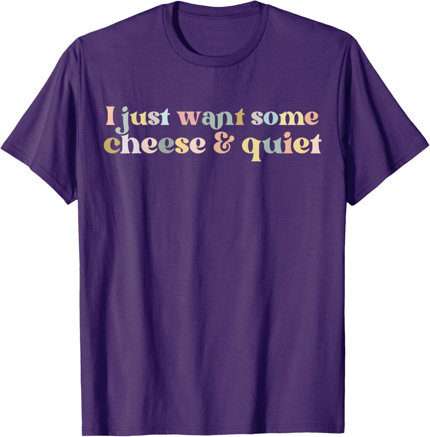 Funny Vintage I Just Want Some Cheese And Quiet T-Shirt for Food Lovers - 15
