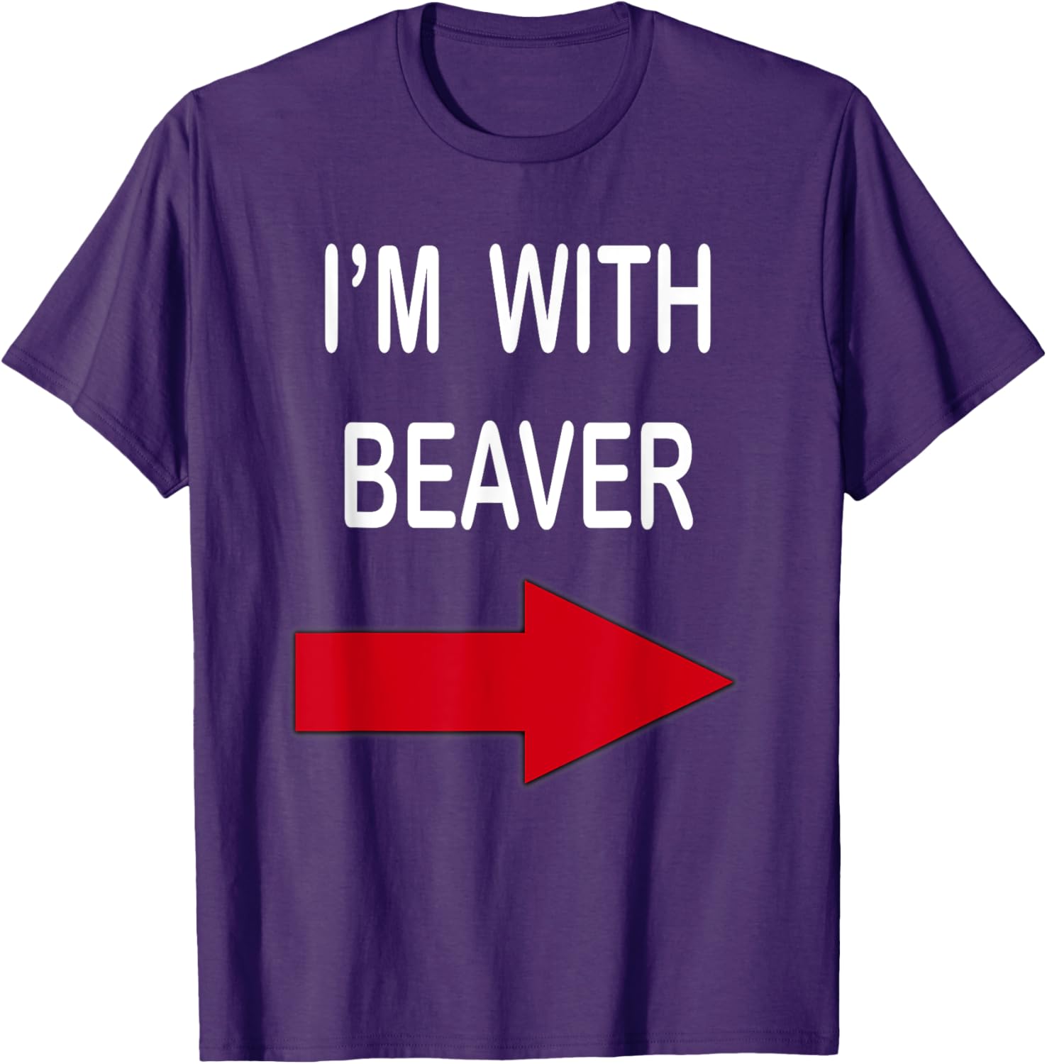 I'm With Beaver Funny T-Shirt for Nature Lovers and Outdoor Enthusiasts - 23