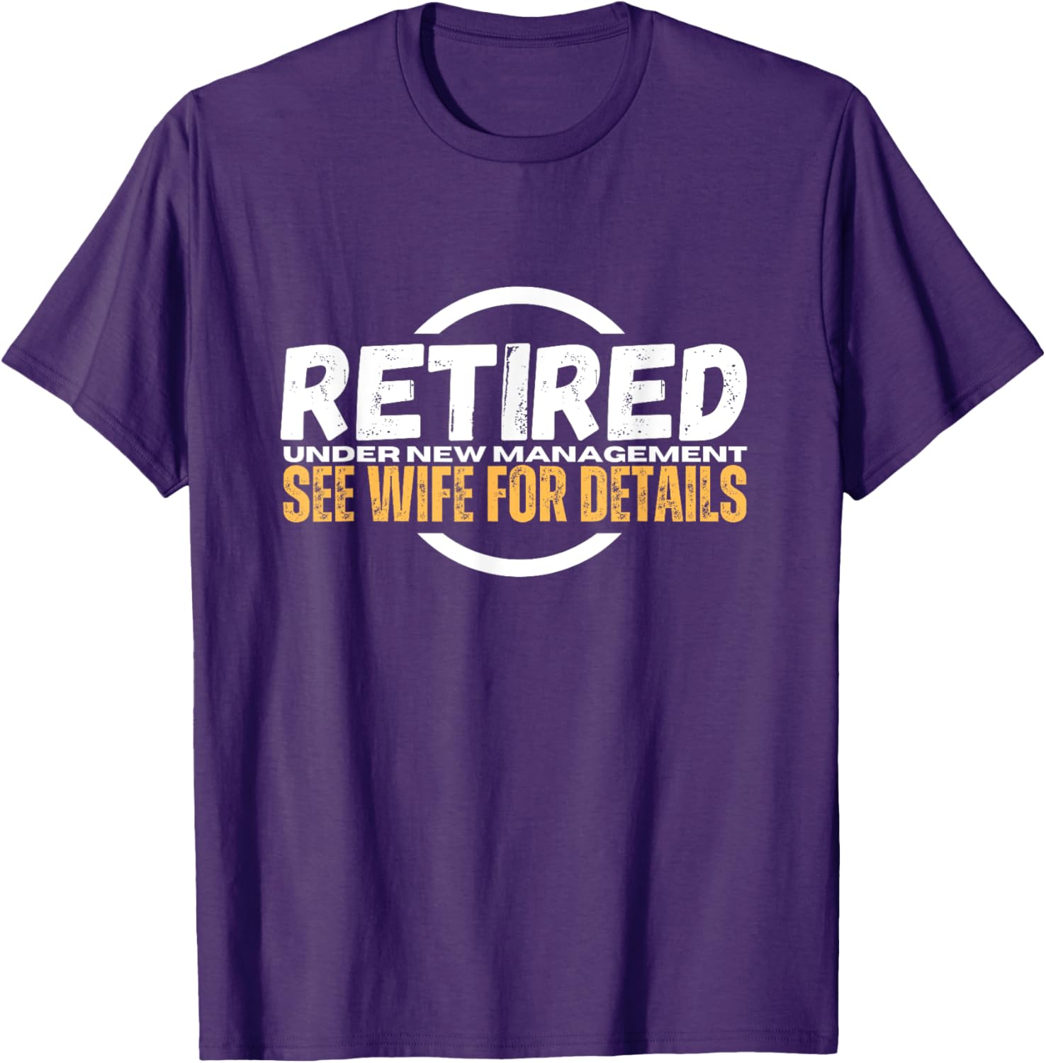 Funny Retirement Party T-Shirt for Dad | Humorous Retiree Apparel - 12