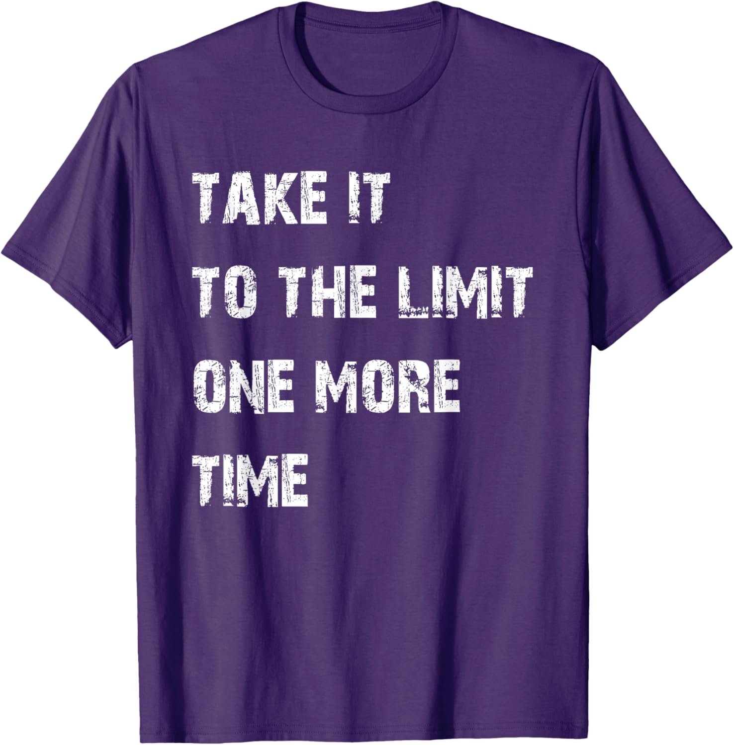 Take It to the Limit One More Time T-Shirt for Music Lovers and Fans - 23