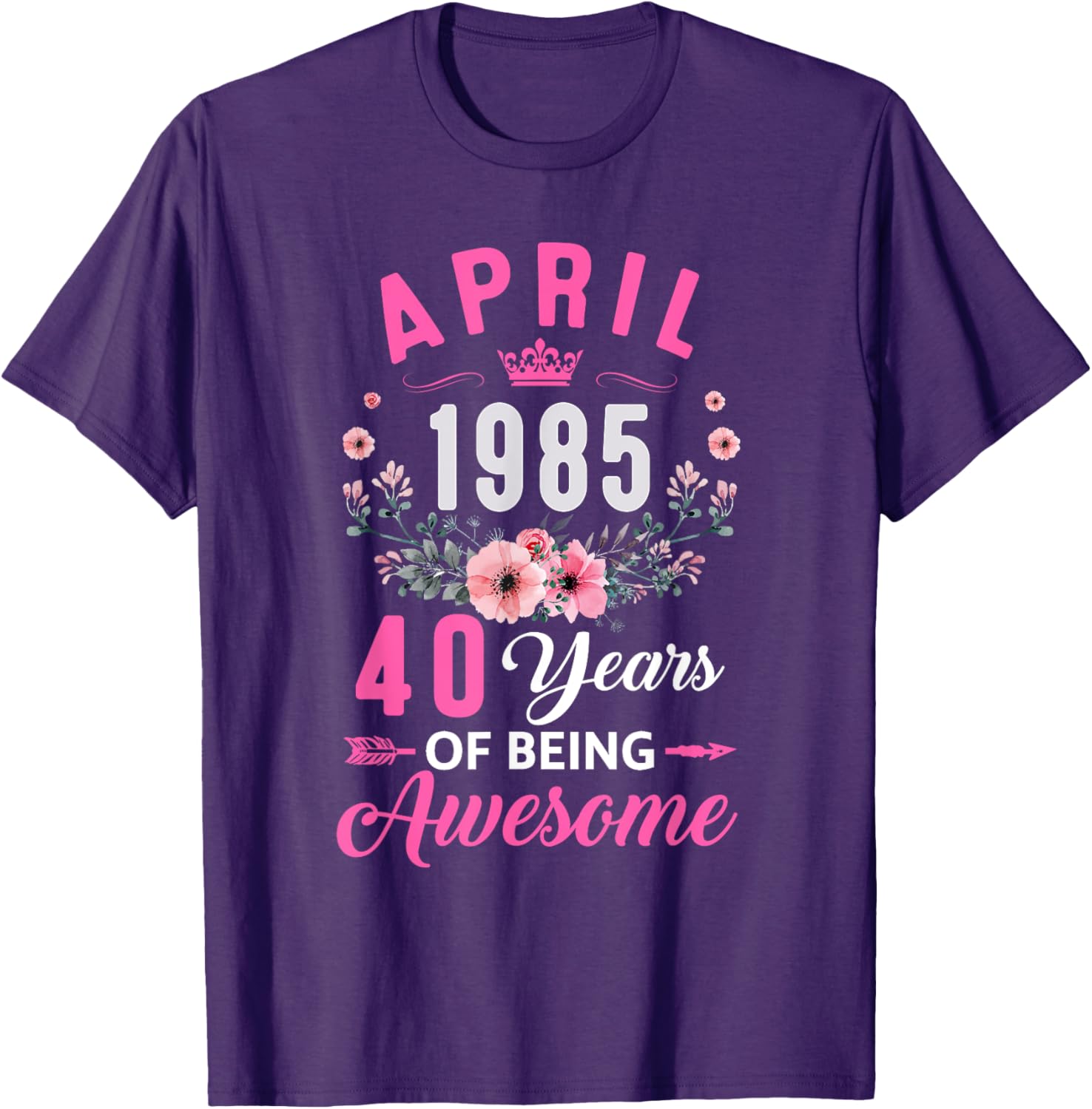 Awesome Since 1985 40th Birthday Women's T-Shirt for April Celebrations - 9