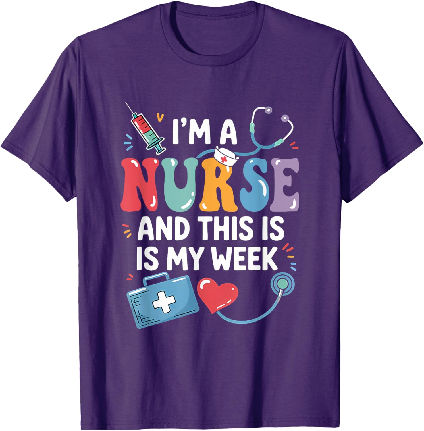 Happy Nurse Week 2025 T-Shirt for Nurses - Celebrate in Style! - 6
