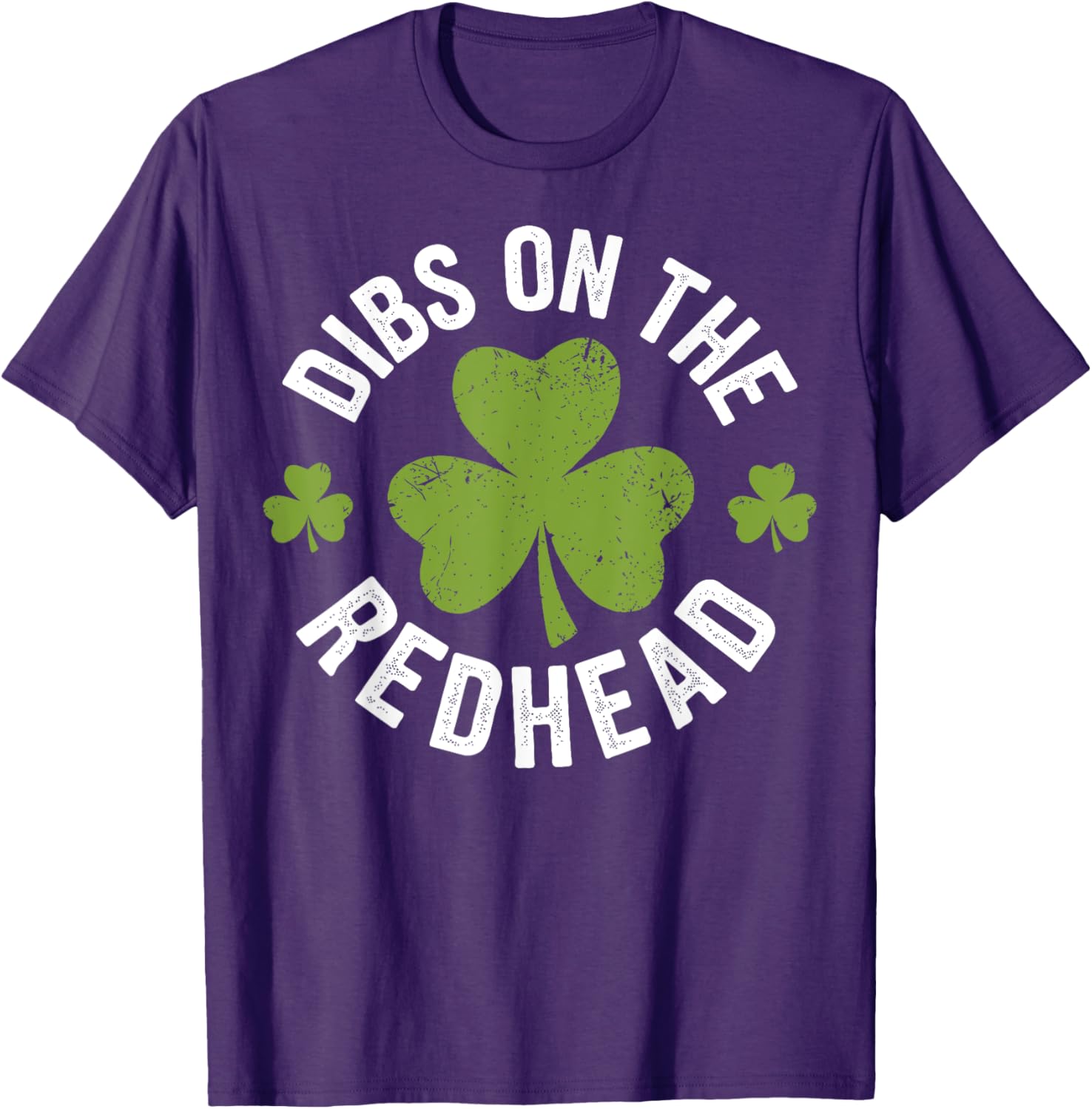 Dibs on the Redhead Funny St Patricks Day Shamrock T-Shirt for Women - 1
