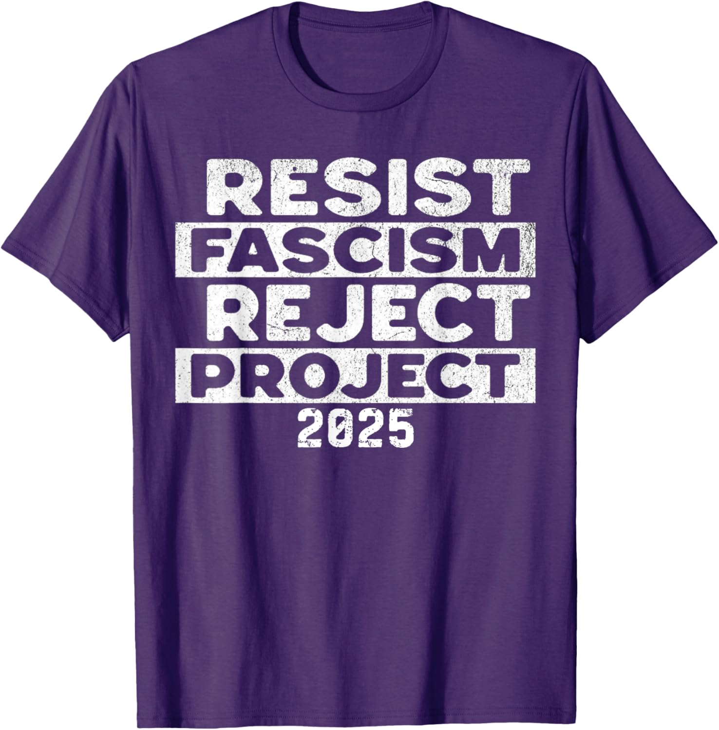 Resist Fascism Reject Project 2025 T-Shirt - Powerful Statement Apparel - 1