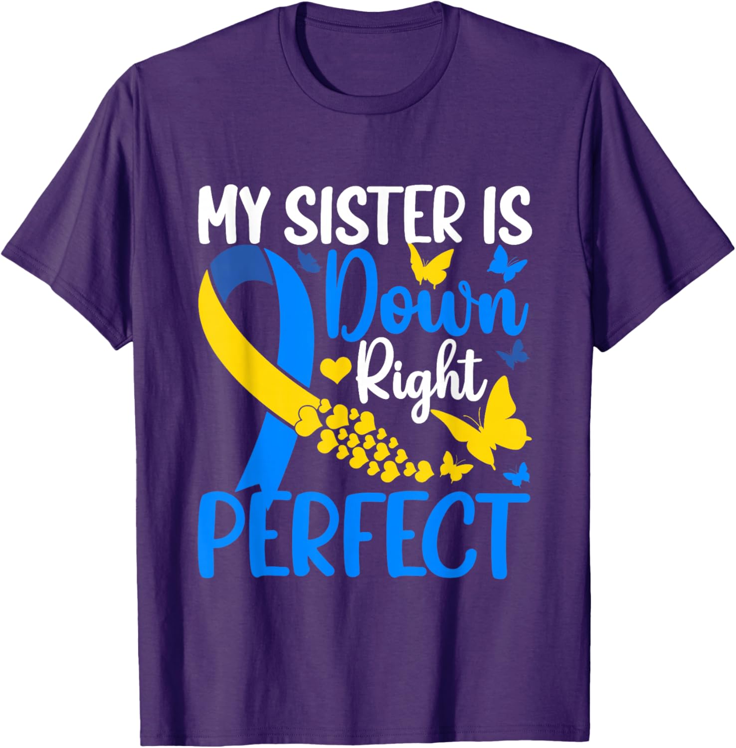 Sister Down Syndrome Awareness Butterfly T-Shirt for Supportive Siblings - 15