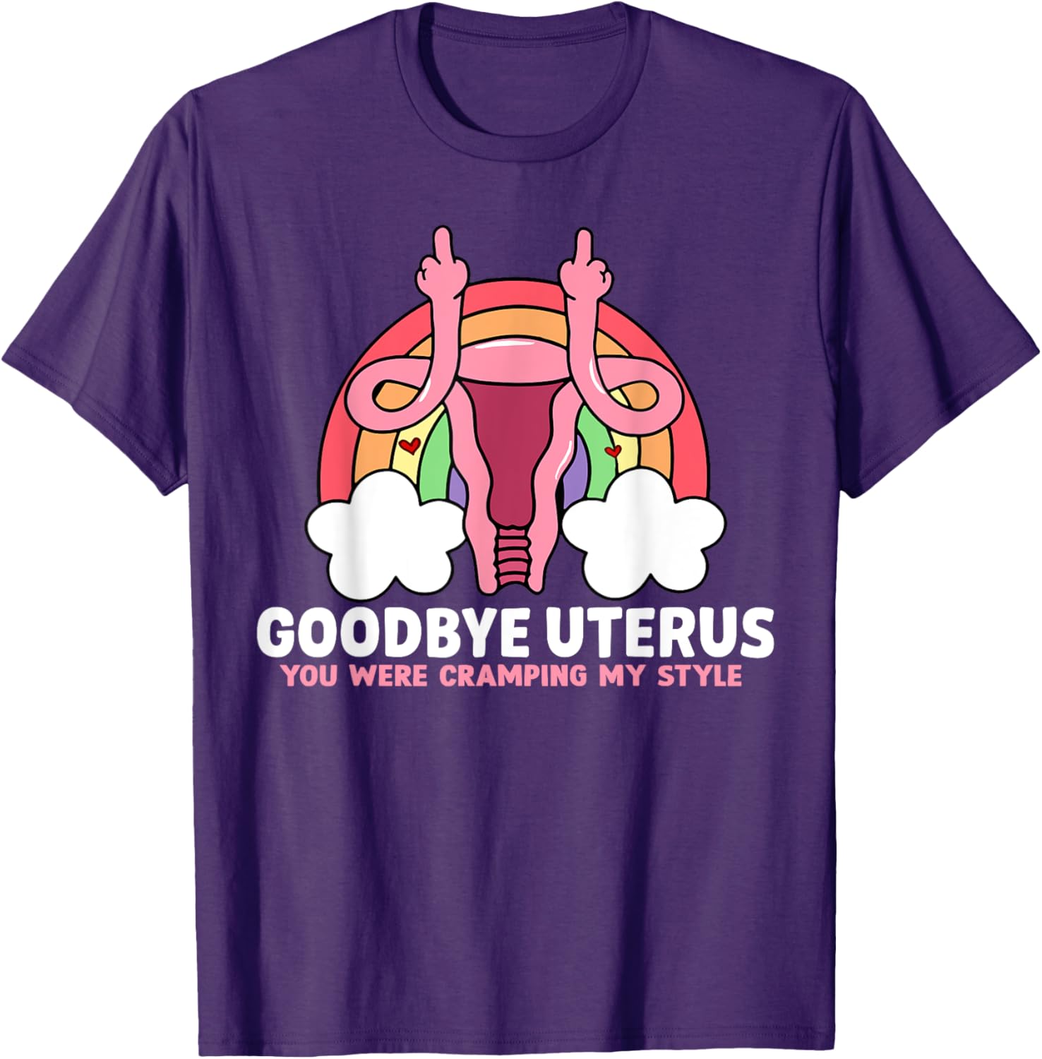 Goodbye Uterus Hysterectomy Surgery T-Shirt for Empowering Women - 1