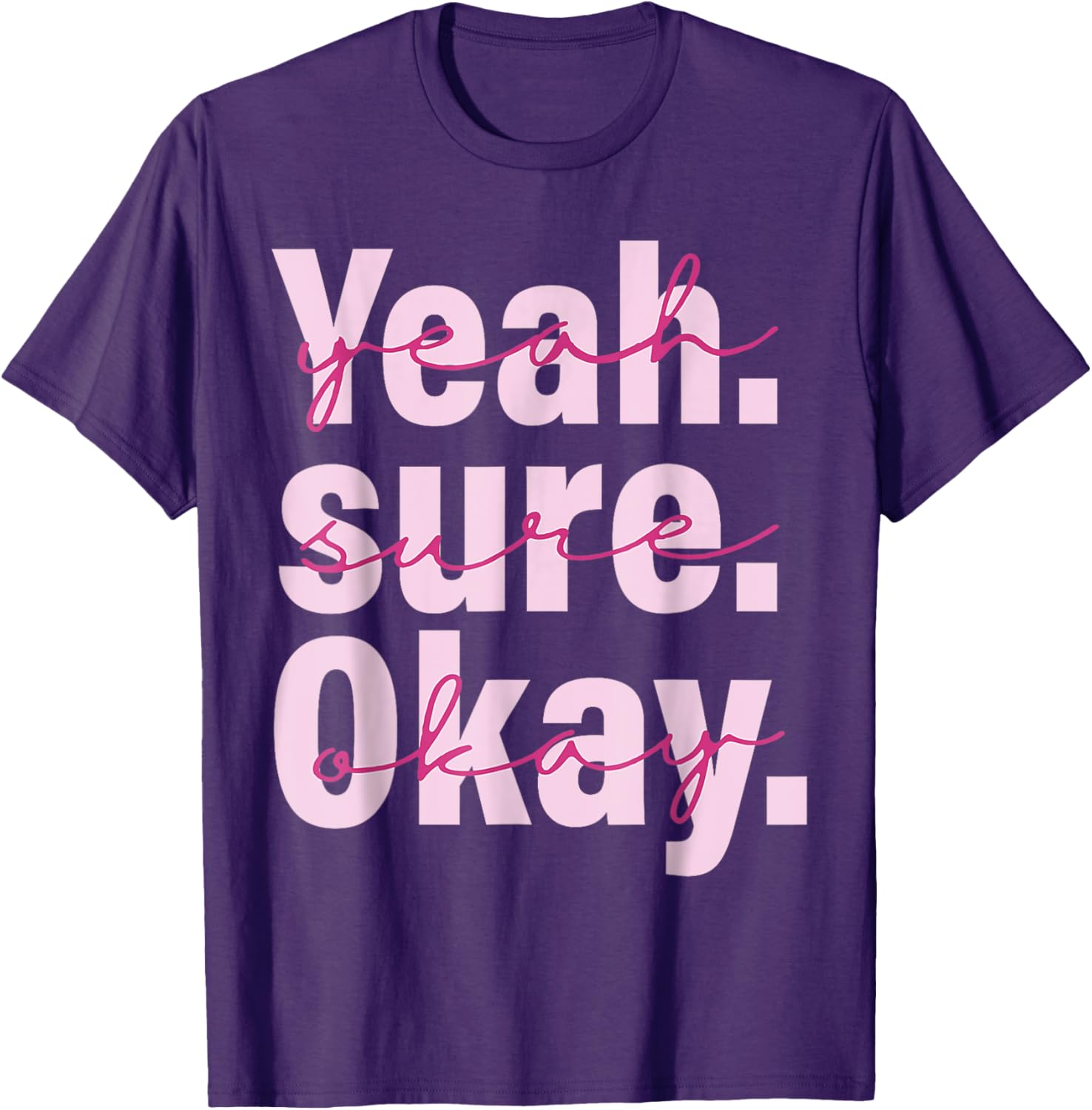 Cool Black T-Shirt for Men, Women, and Kids - Yeah Su-re Ok-ay Western Style - 5