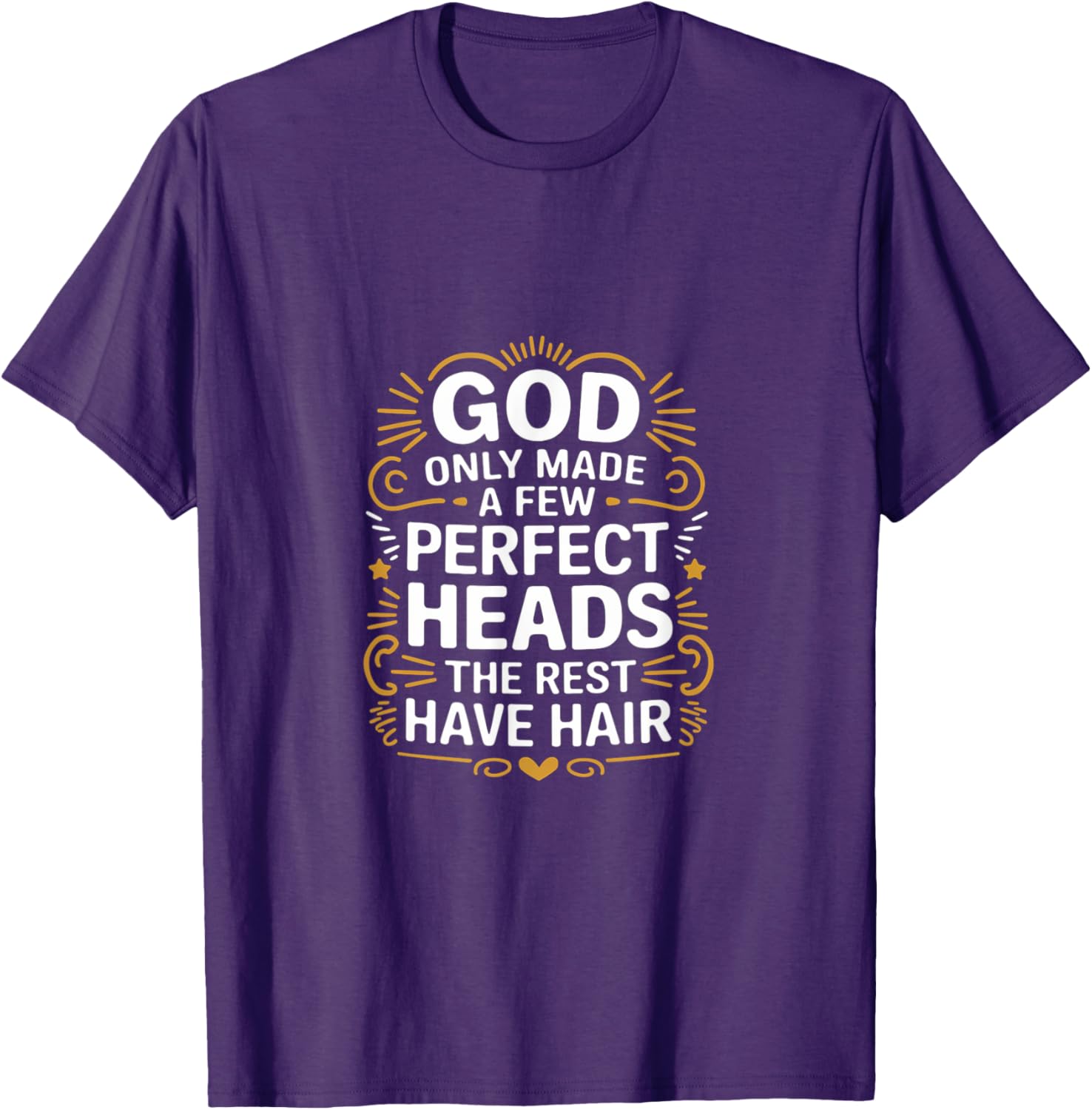 God Only Made A Few Perfect Heads Funny T-Shirt for Hair Lovers - 10