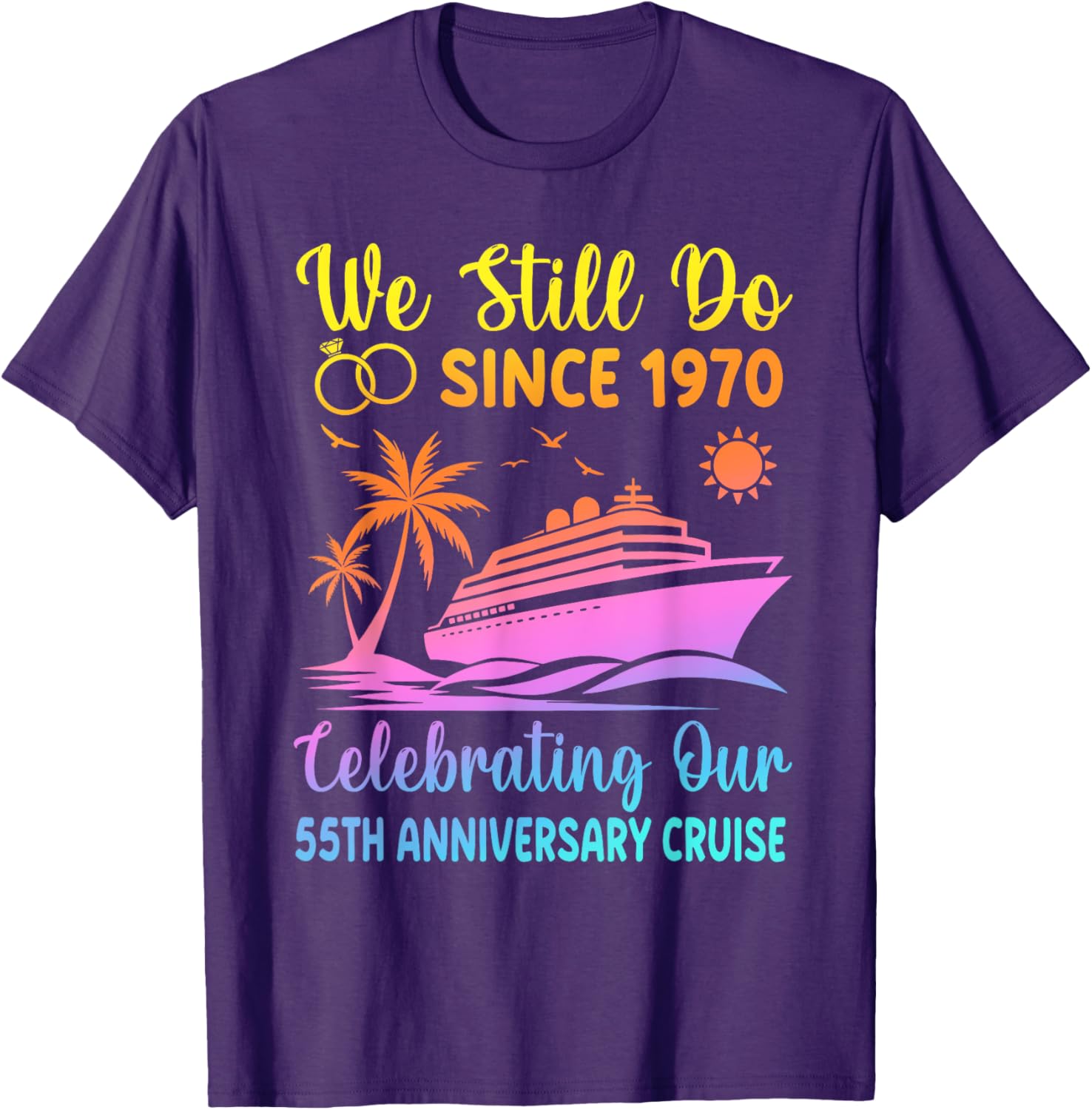 55th Wedding Anniversary T-Shirt We Still Do Since 1970 Cute Design - 2