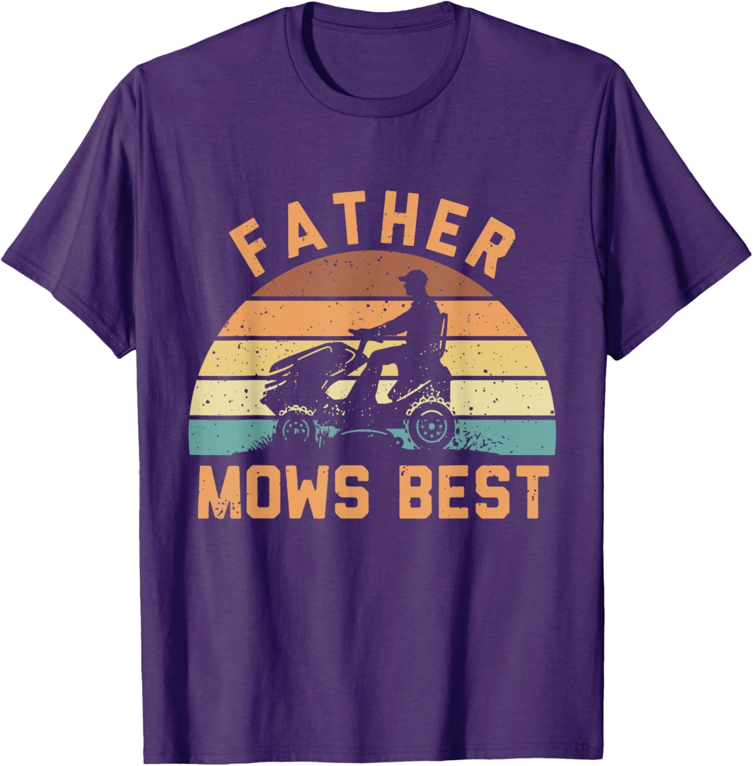 Father Mows Best Funny Retro Dad T-Shirt for Mowing Enthusiasts - 27