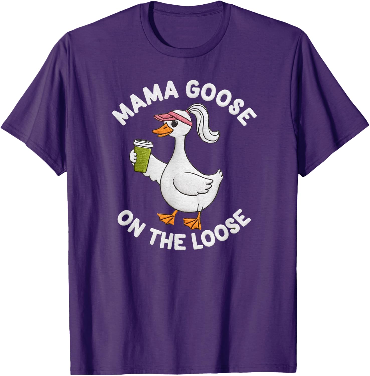 Mama Goose On the Loose Silly Mom Life T-Shirt Perfect for Mother's Day - 1