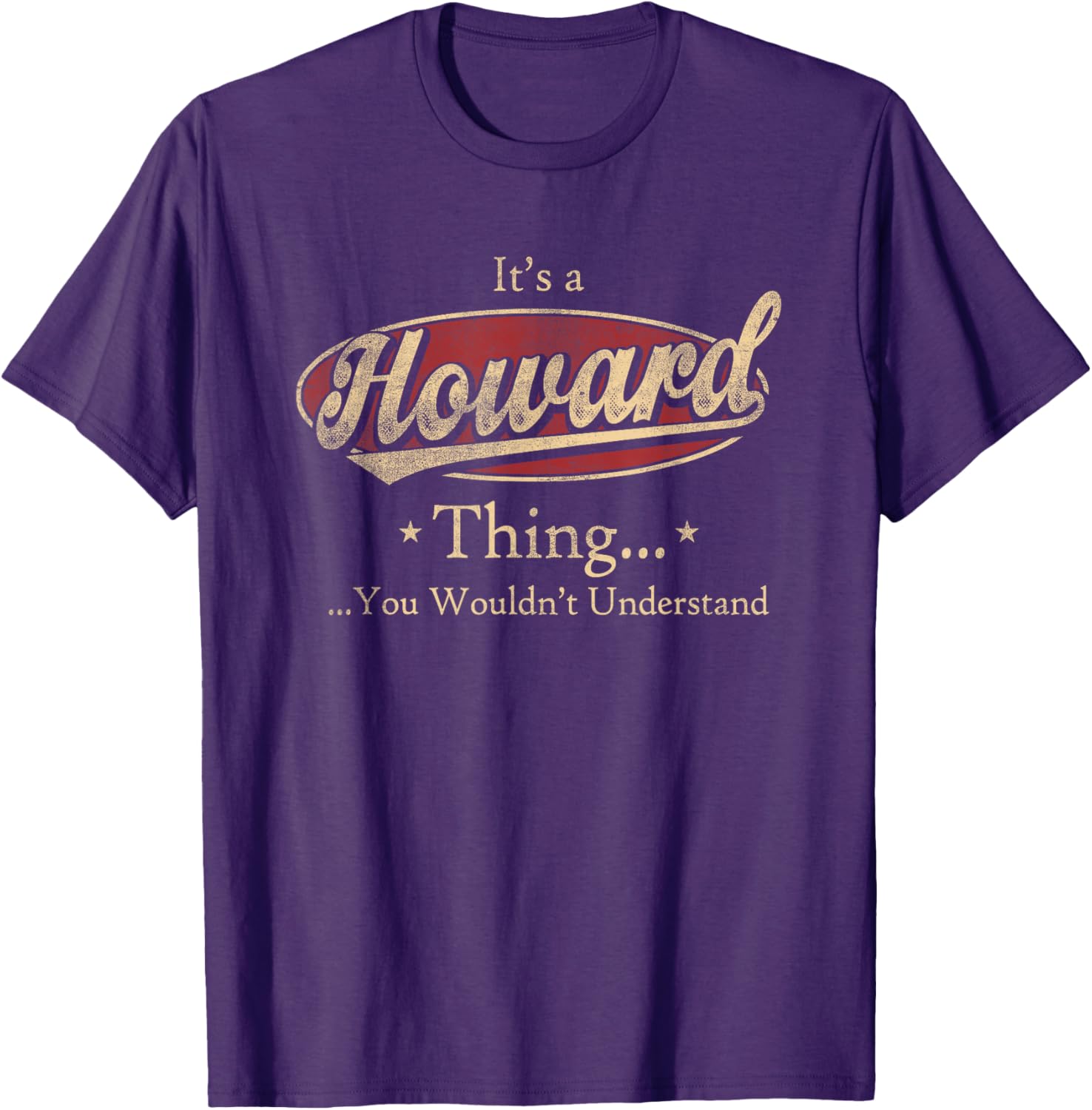 Howard Thing T-Shirt Funny Gift for Howard Fans and Family - 6