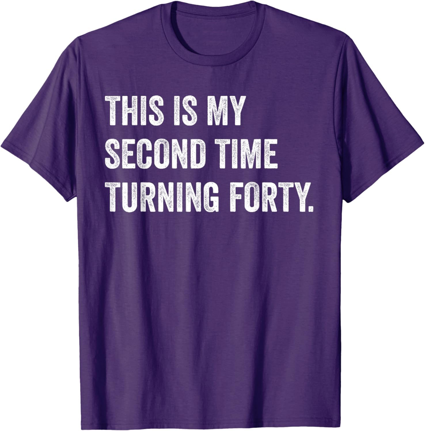 Funny 80th Birthday T-Shirt This My Second Time Turning 40 Gift - 1
