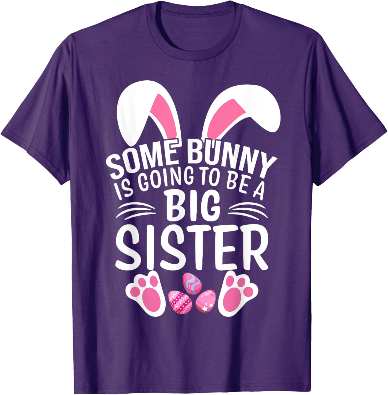 Some Bunny Is Going To Be A Big Sister Easter T-Shirt for Girls - 7