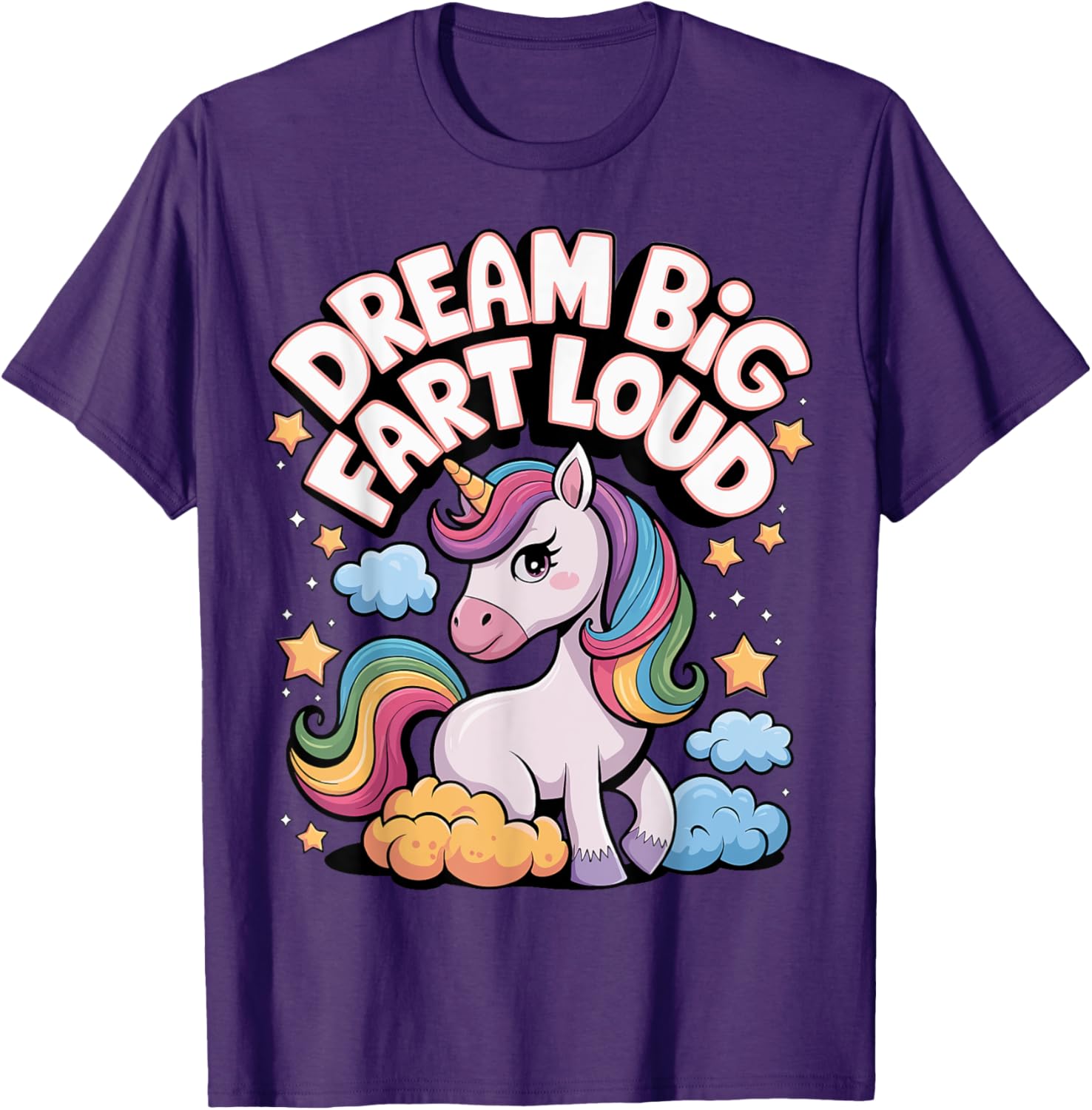Dream Big Fart Loud T-Shirt for Fun Enthusiasts and Gift Ideas - 29