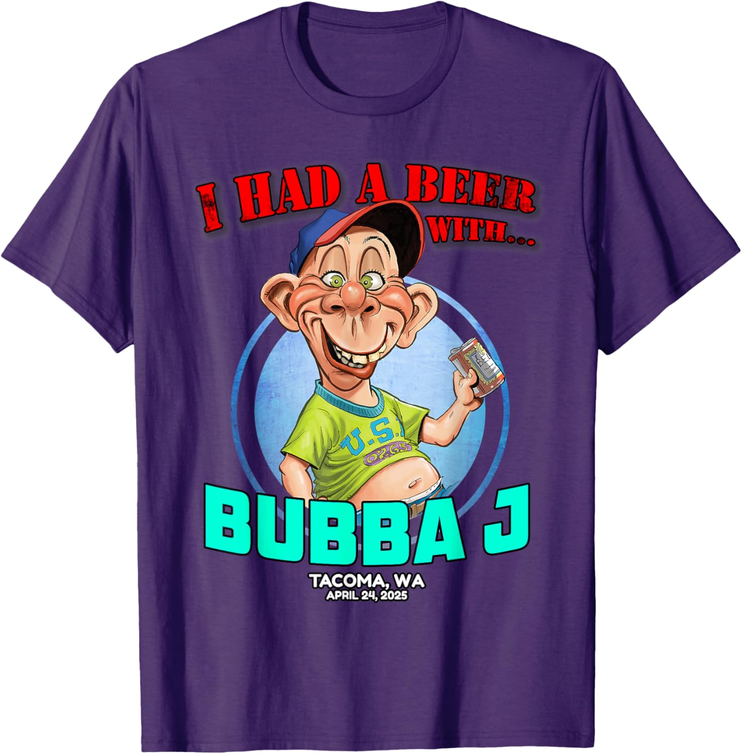 Bubba J Tacoma WA T-Shirt 2025 Stylish and Comfortable Apparel - 9